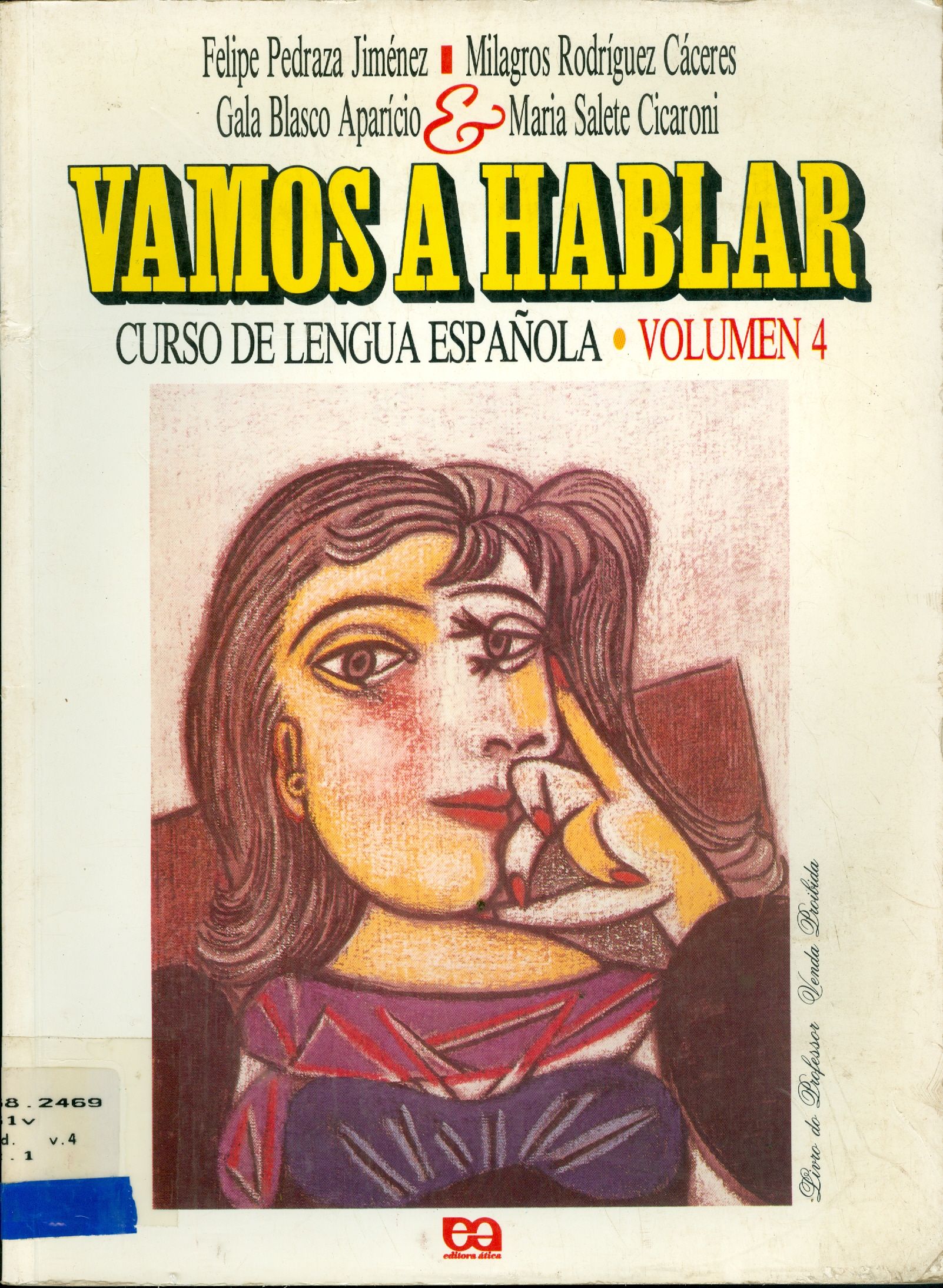 VAMOS A HABLAR: CURSO DE LENGUA ESPAÑOLA - V. 4