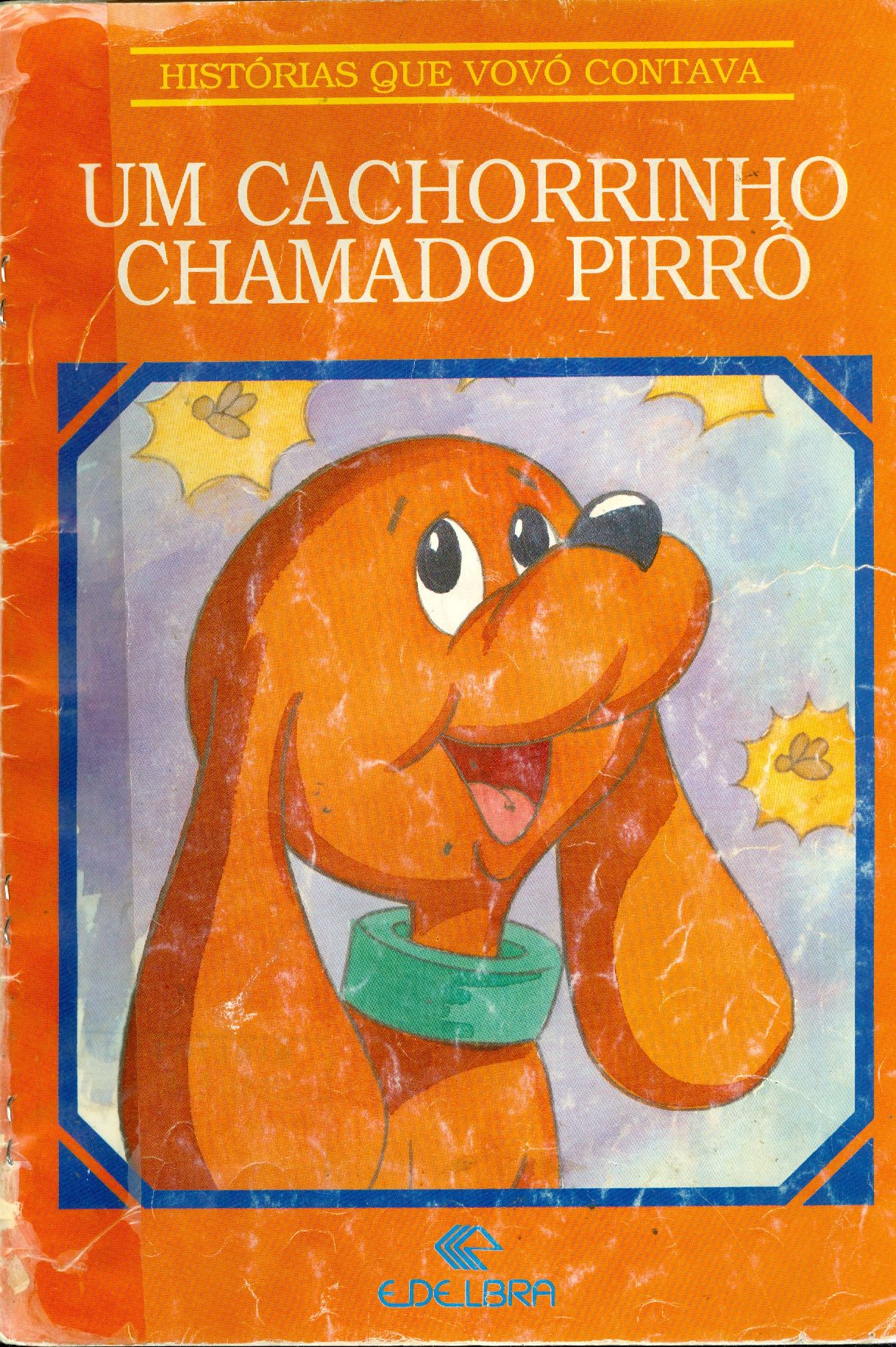 UM CACHORRINHO CHAMADO PIRRO