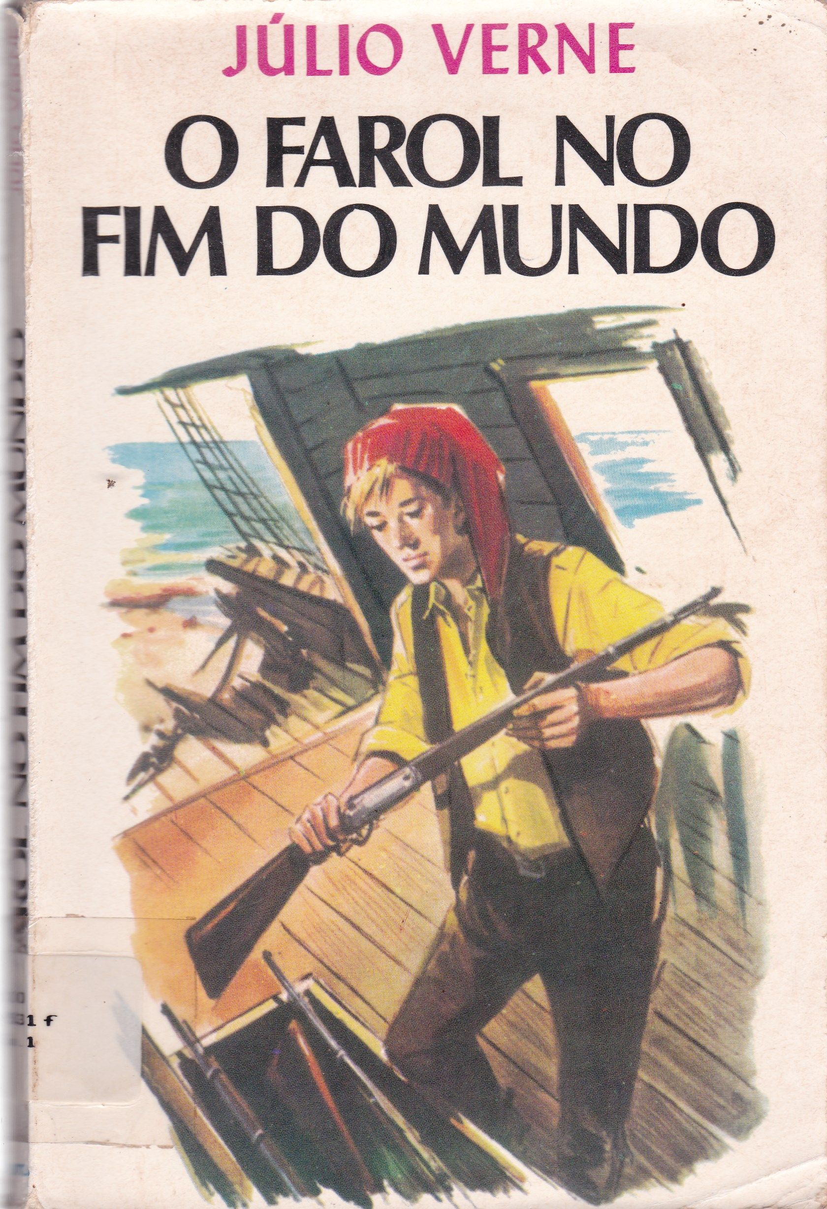 O FAROL NO FIM DO MUNDO