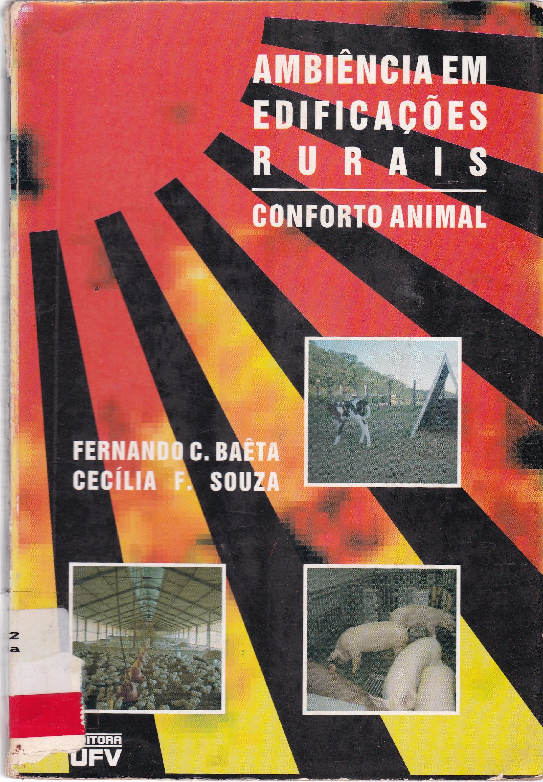 AMBIÊNCIA EM EDIFICAÇÕES RURAIS: CONFORTO ANIMAL