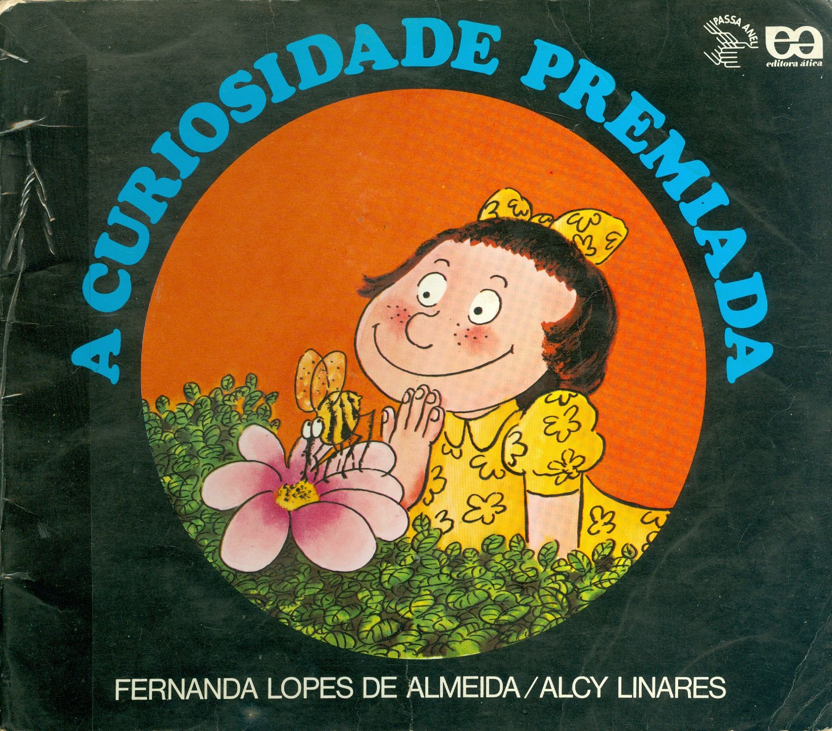 A CURIOSIDADE PREMIADA 