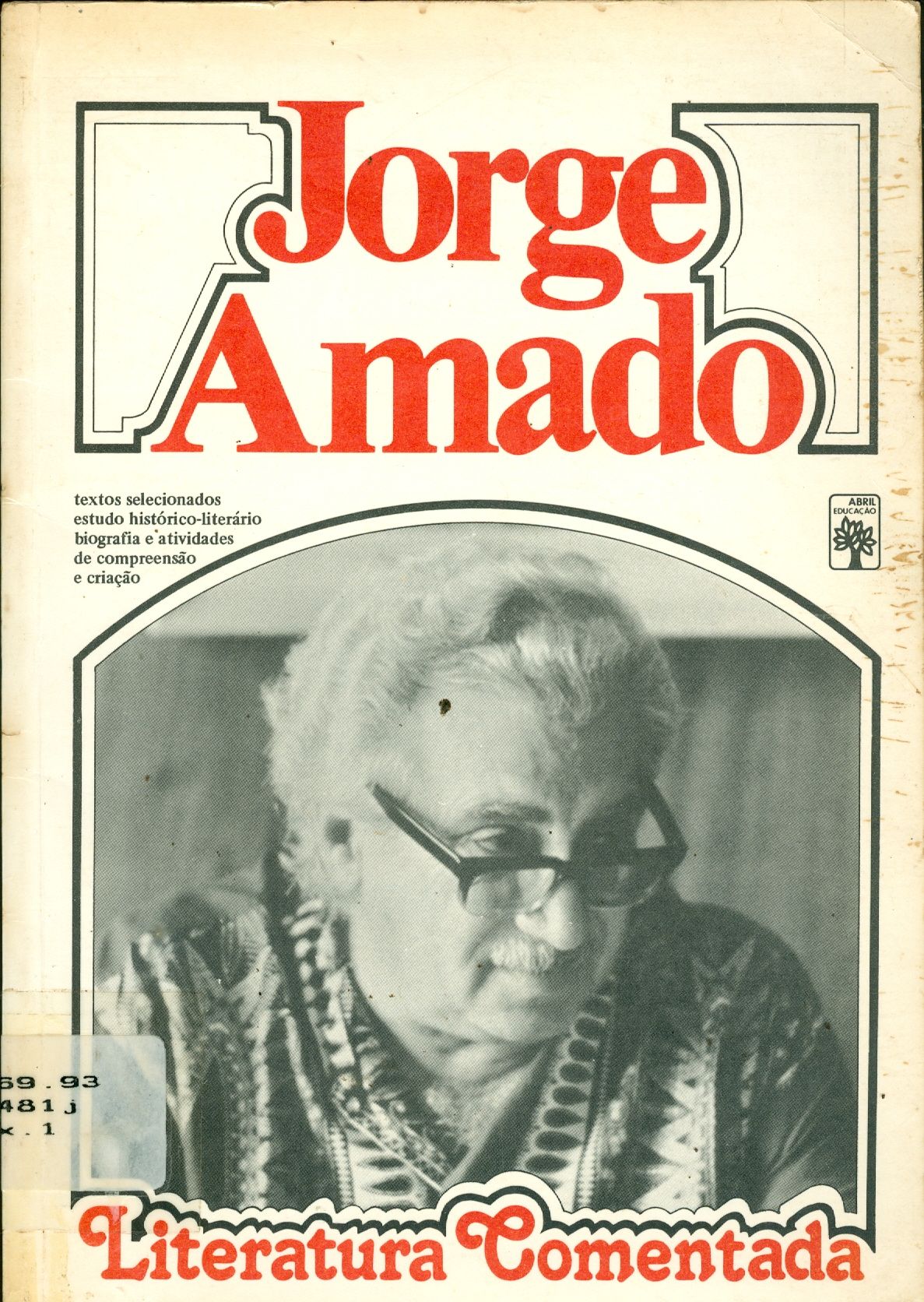JORGE AMADO: LITERATURA COMENTADA