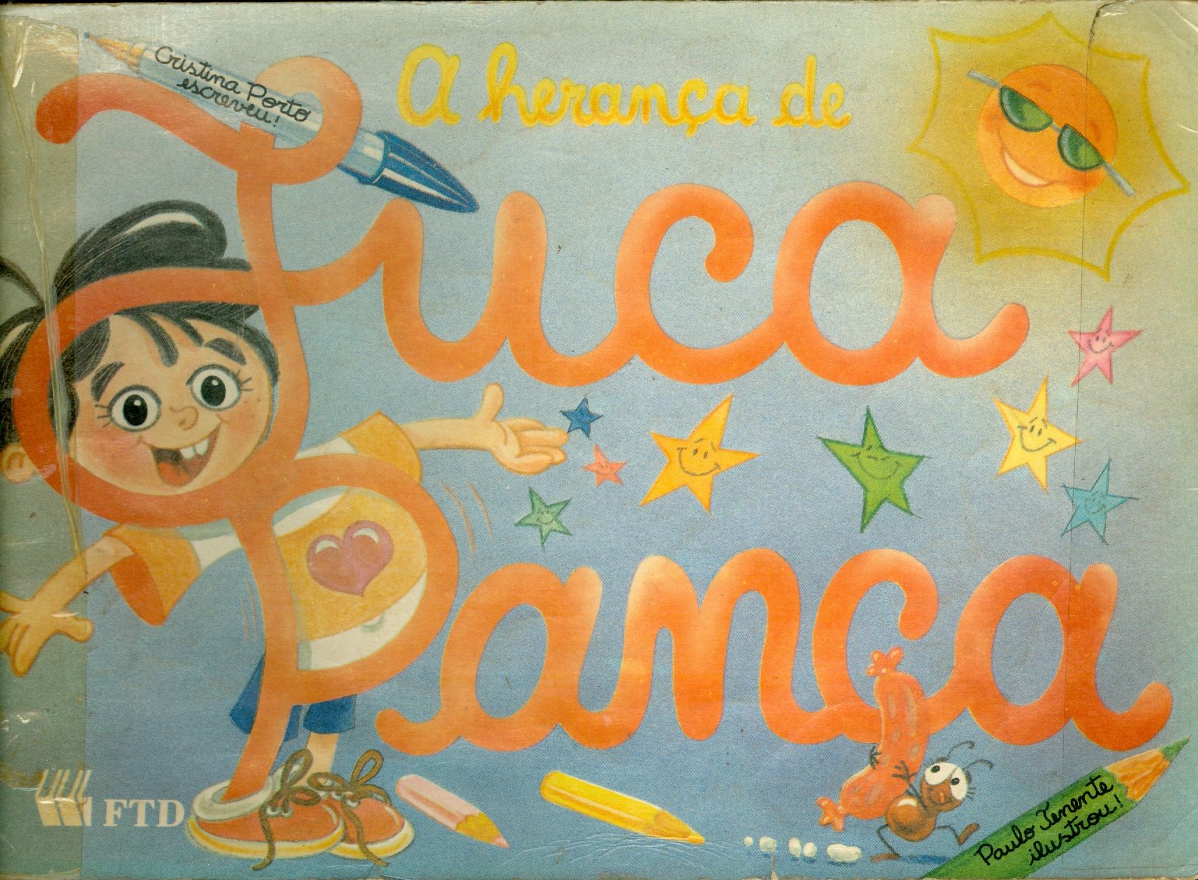 A HERANÇA DE JUCA PANCA