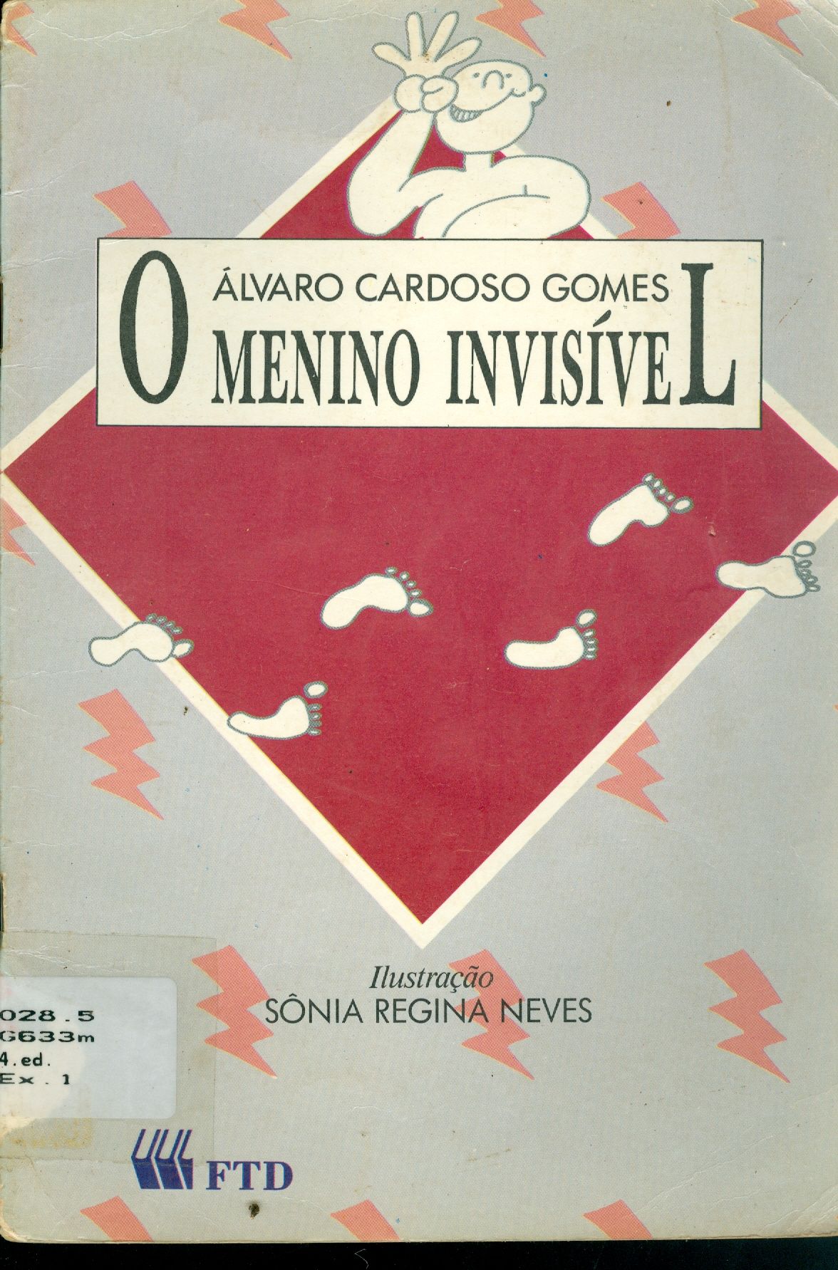 O MENINO INVISÍVEL 
