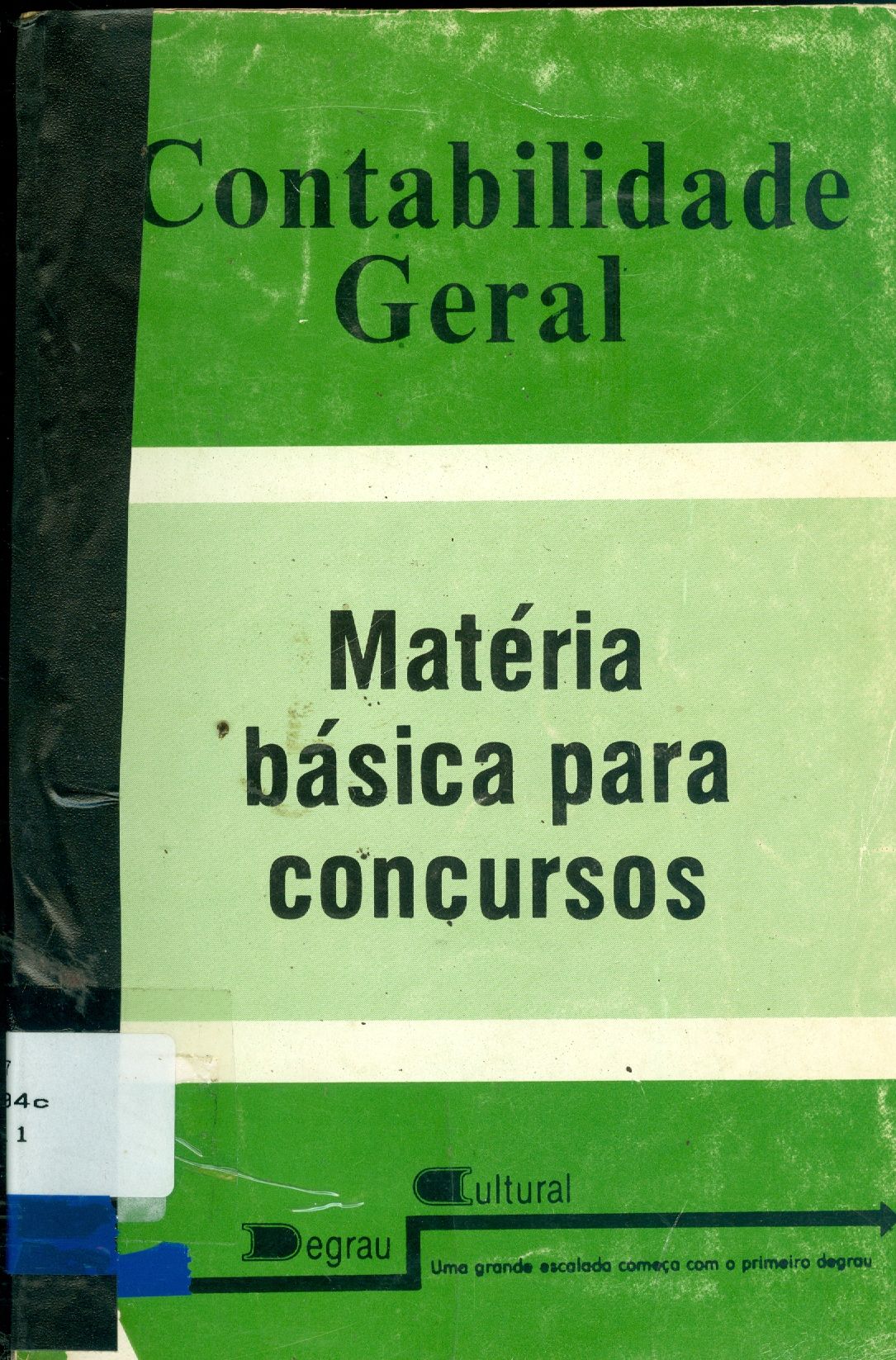 CONTABILIDADE BÁSICA PARA CONCURSOS EM 4 DEGRAUS