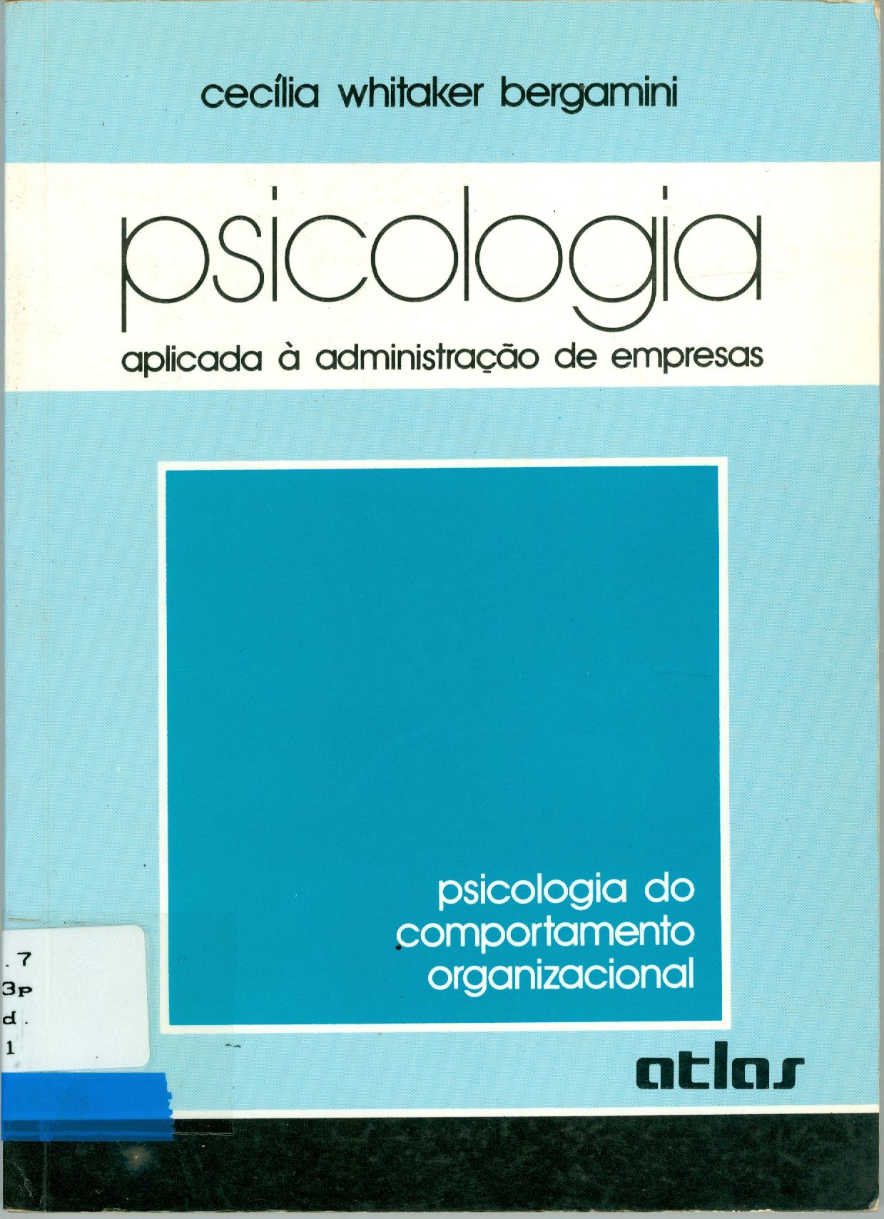 PSICOLOGIA APLICADA A ADMINISTRAÇÃO DE EMPRESAS 