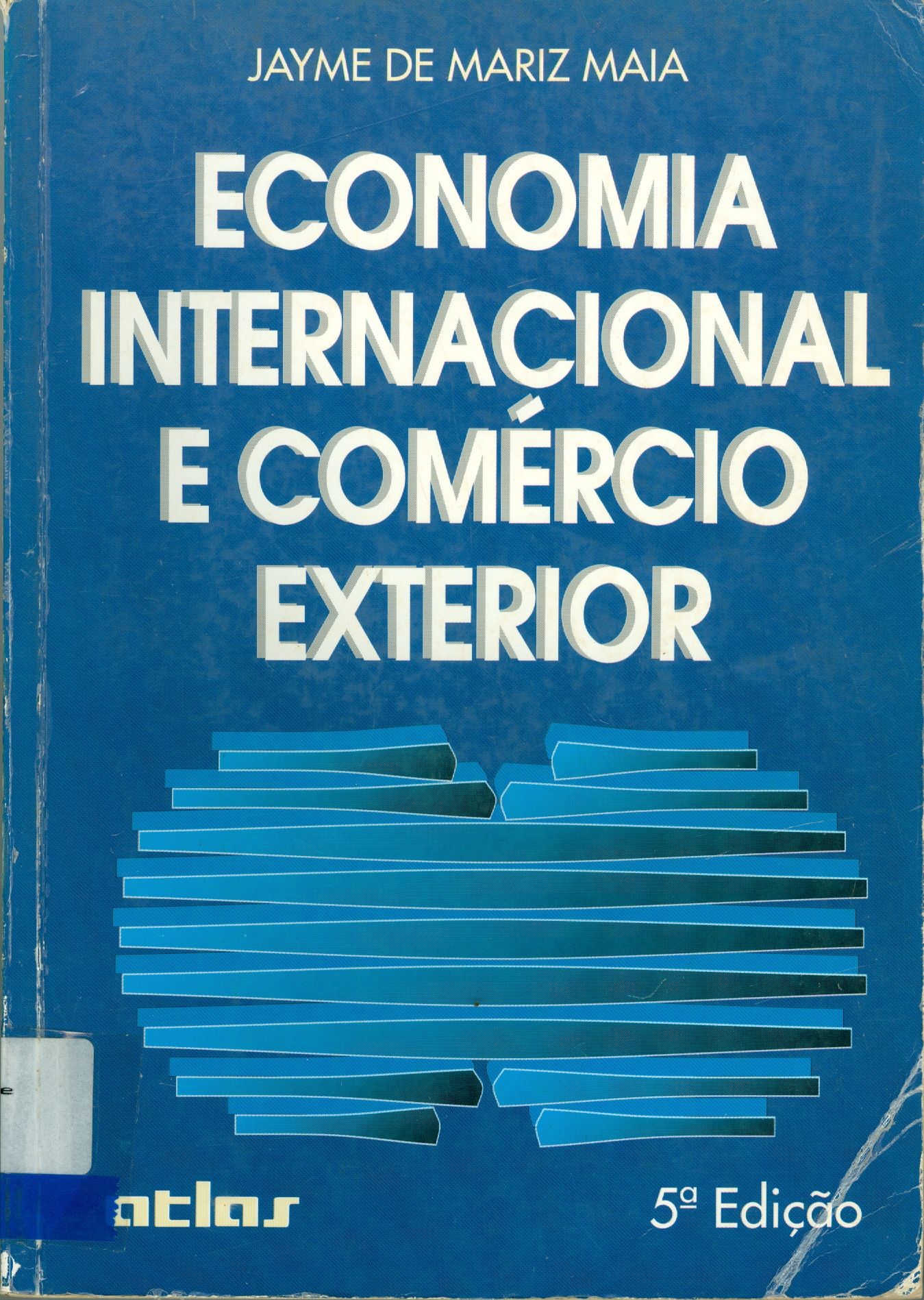 ECONOMIA INTERNACIONAL E COMÉRCIO EXTERIOR 