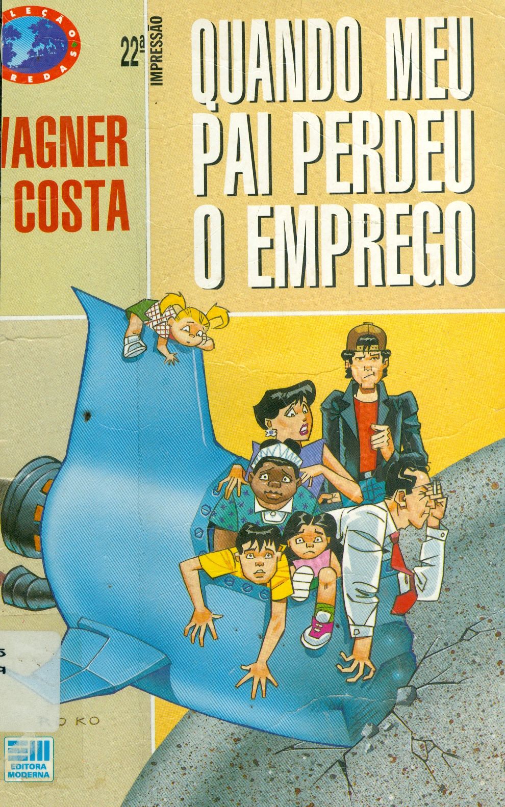 QUANDO MEU PAI PERDEU O EMPREGO 