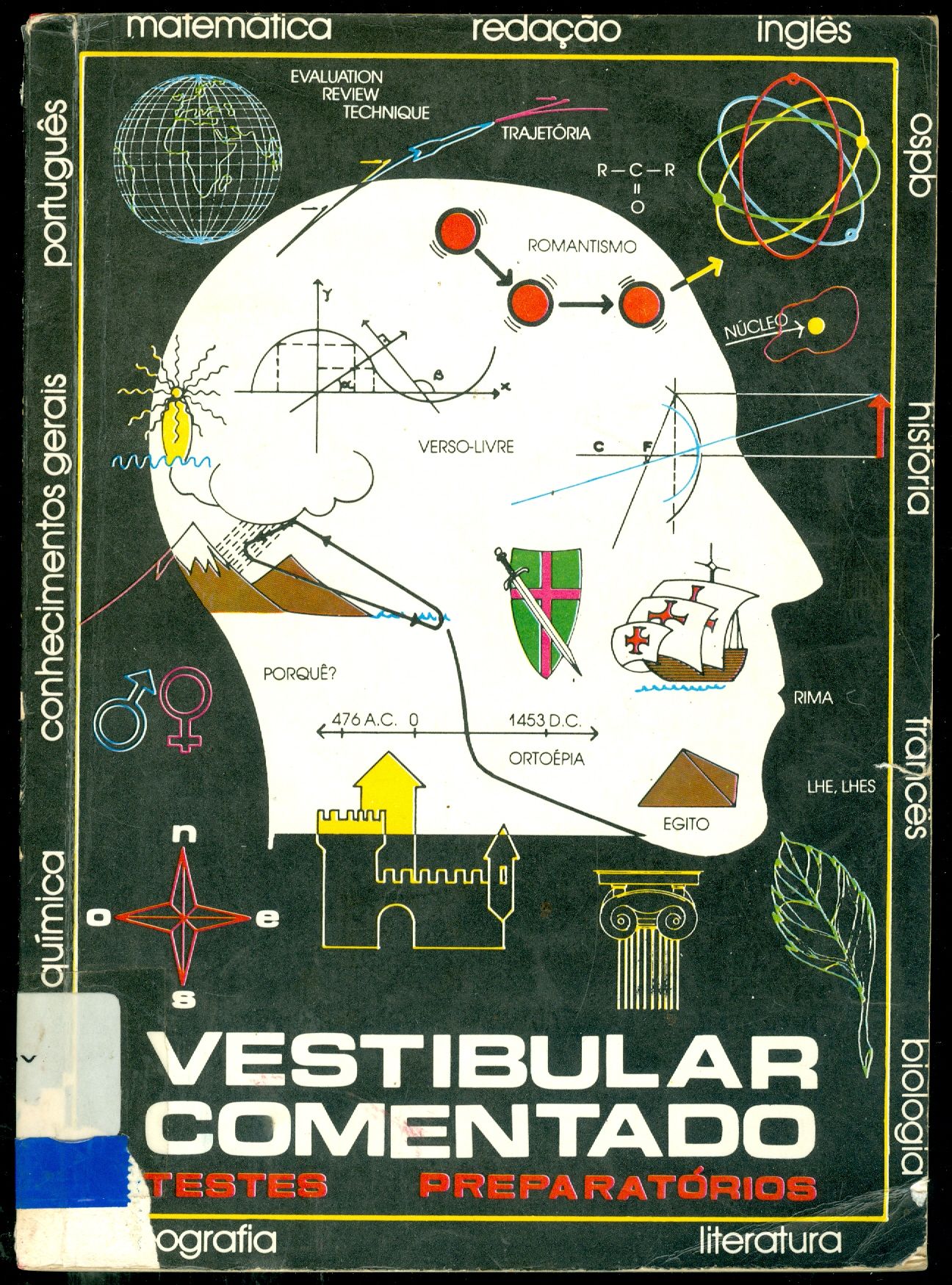 VESTIBULAR COMENTADO: TESTES PREPARATÓRIOS - V. 4