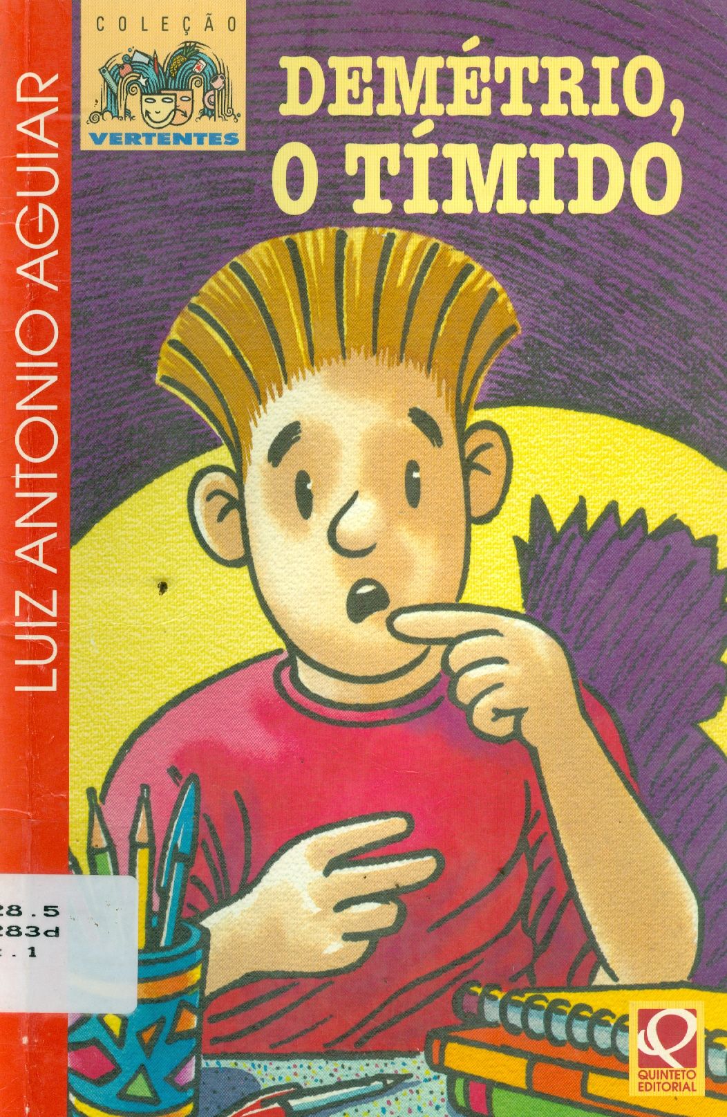 DEMÉTRIO, O TÍMIDO