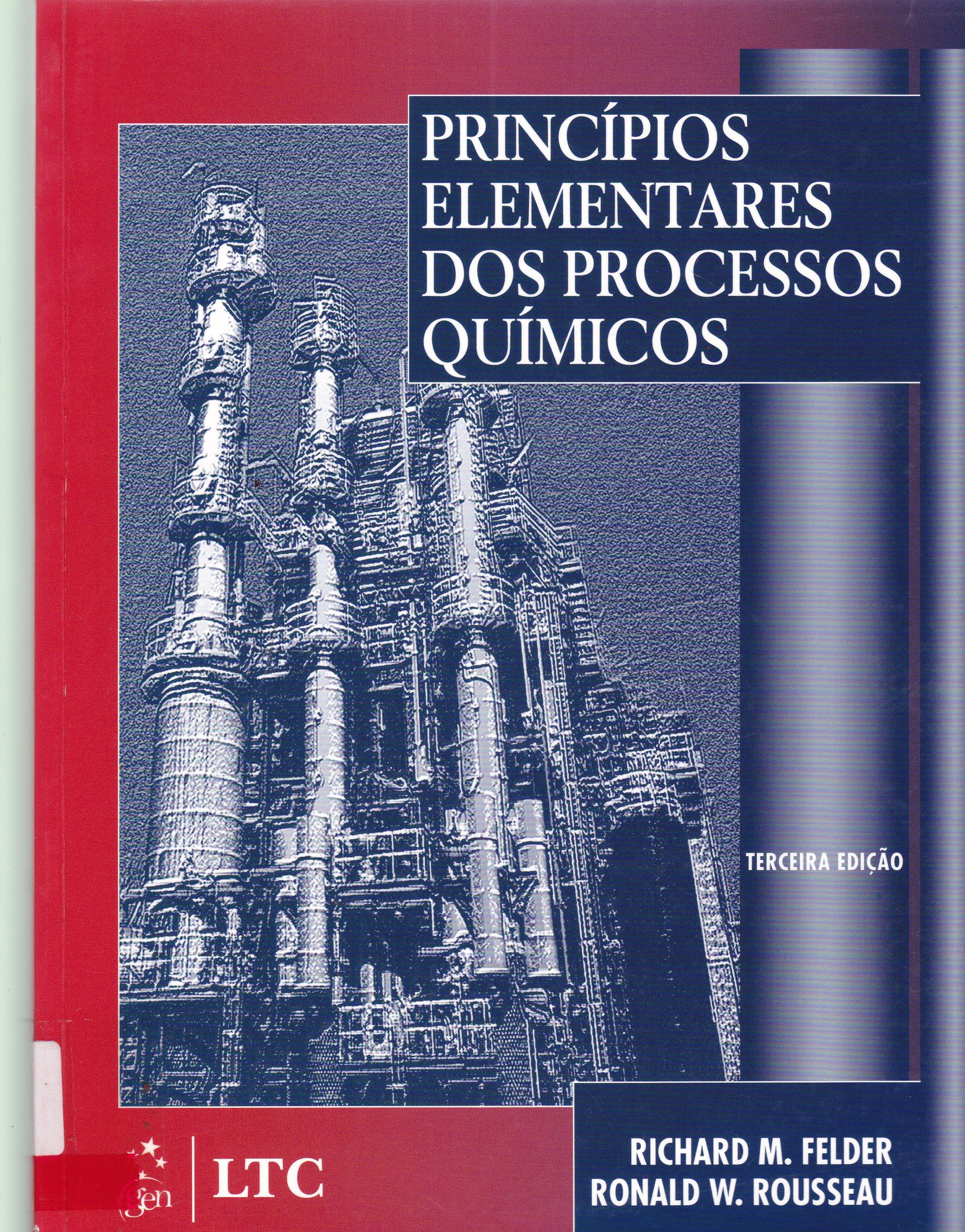 PRINCÍPIOS ELEMENTARES DOS PROCESSOS QUÍMICOS