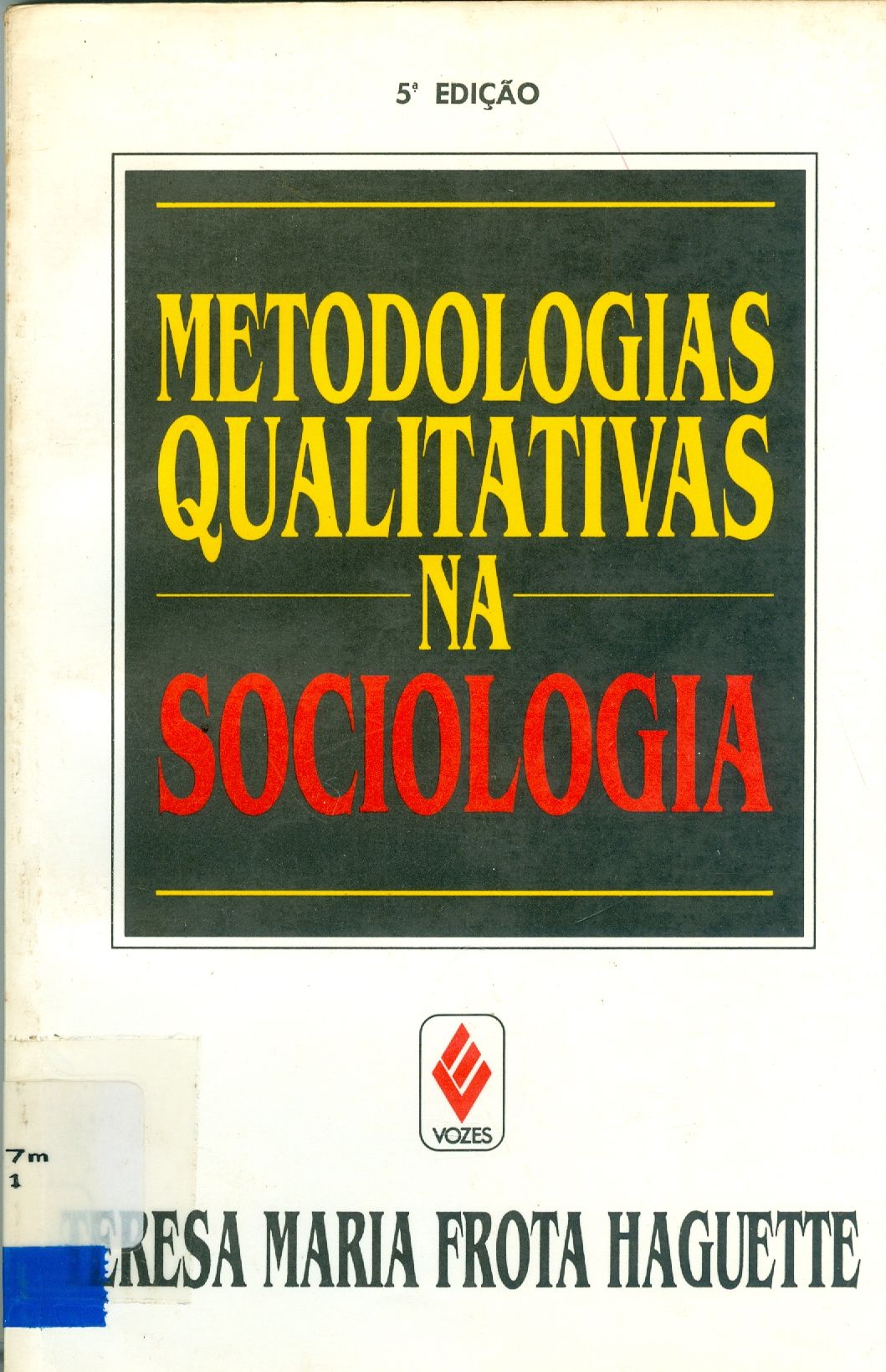 METODOLOGIAS QUALITATIVAS NA SOCIOLOGIA 