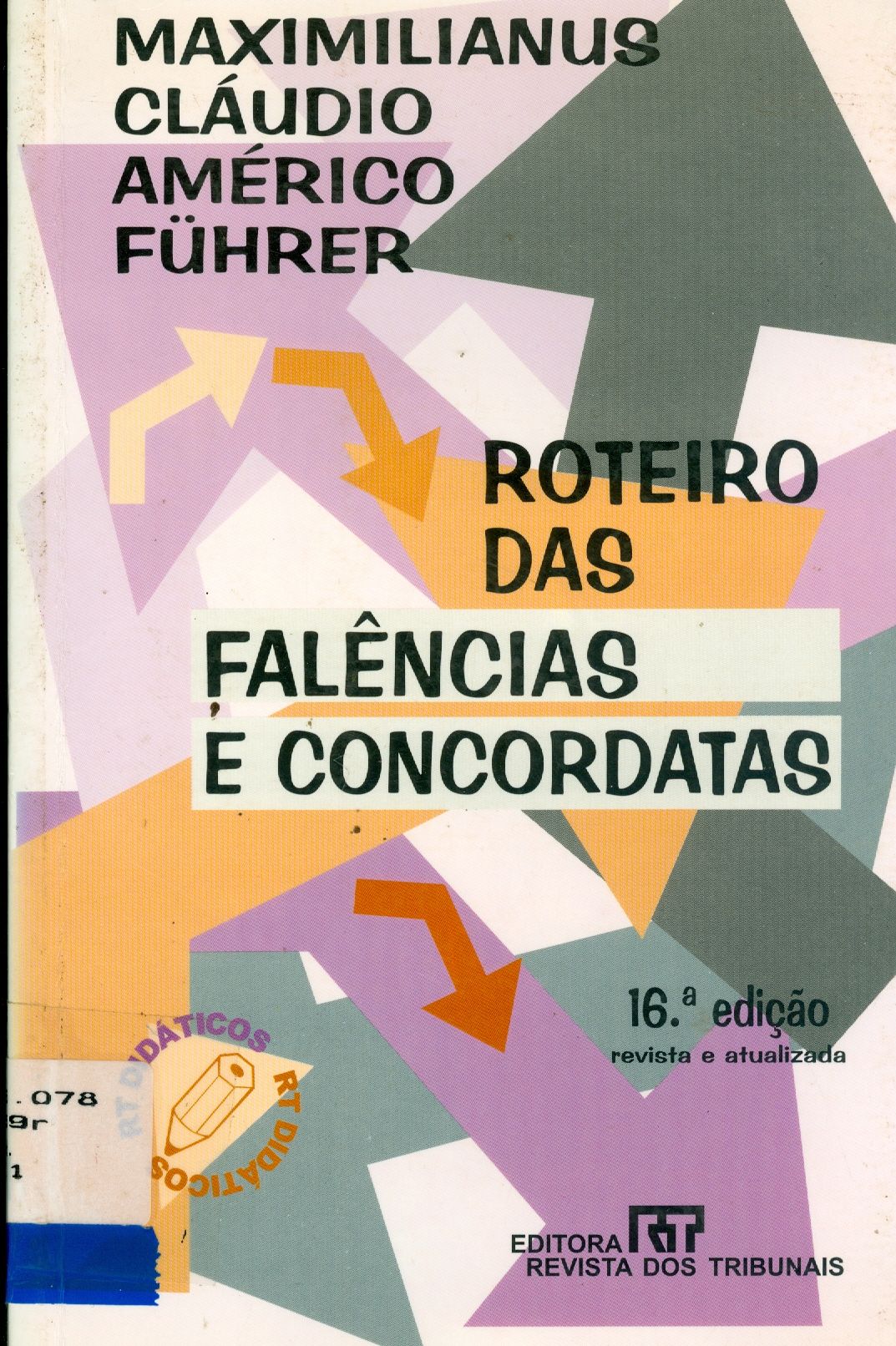 ROTEIRO DAS FALÊNCIAS E CONCORDATAS 