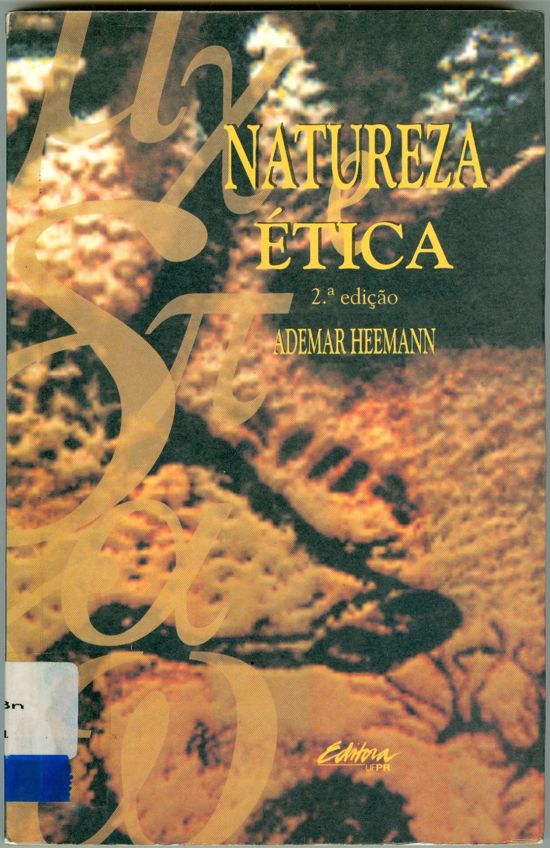 NATUREZA E ÉTICA: DILEMAS E PERSPECTIVAS EDUCACIONAIS 