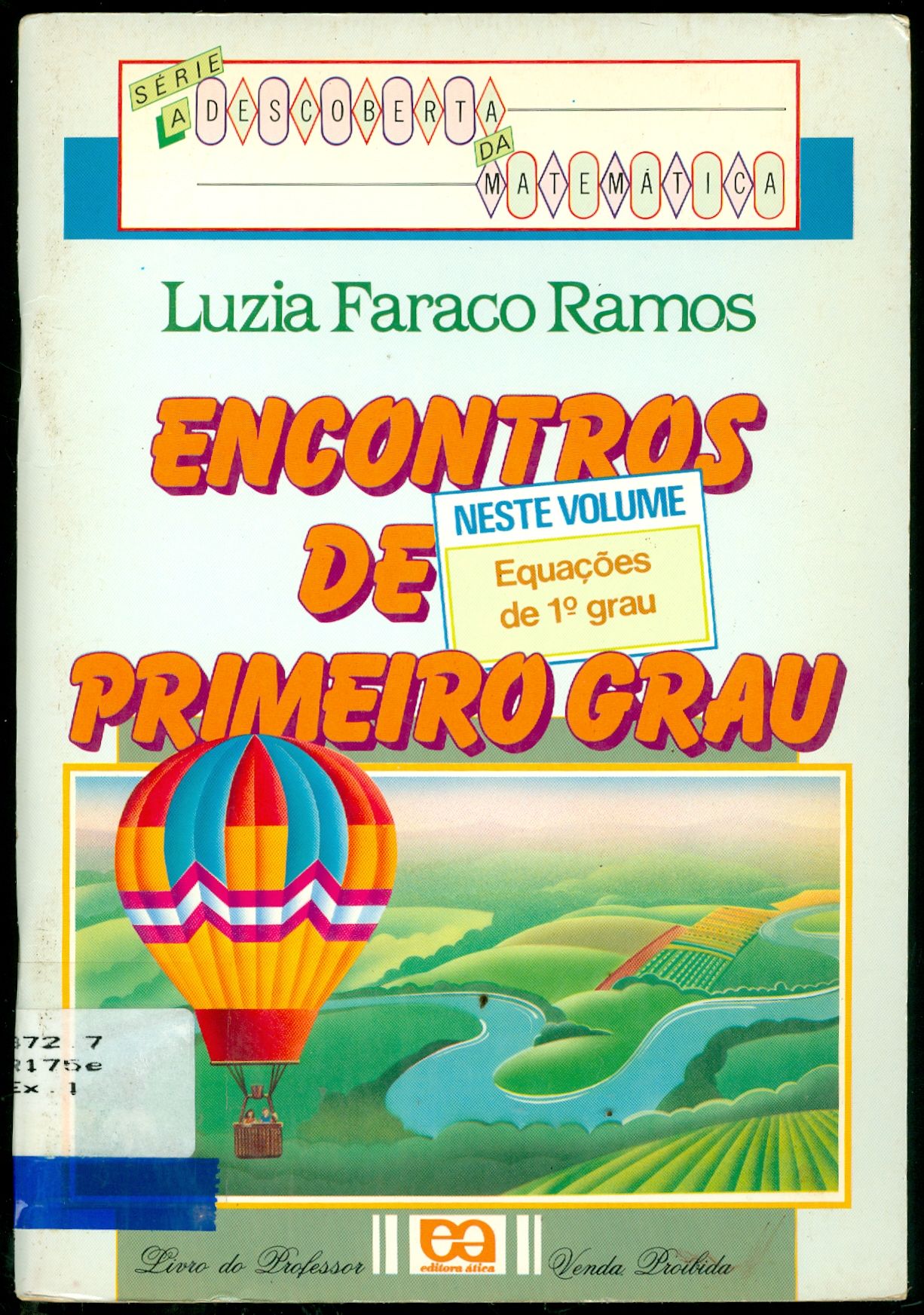 ENCONTROS DE PRIMEIRO GRAU