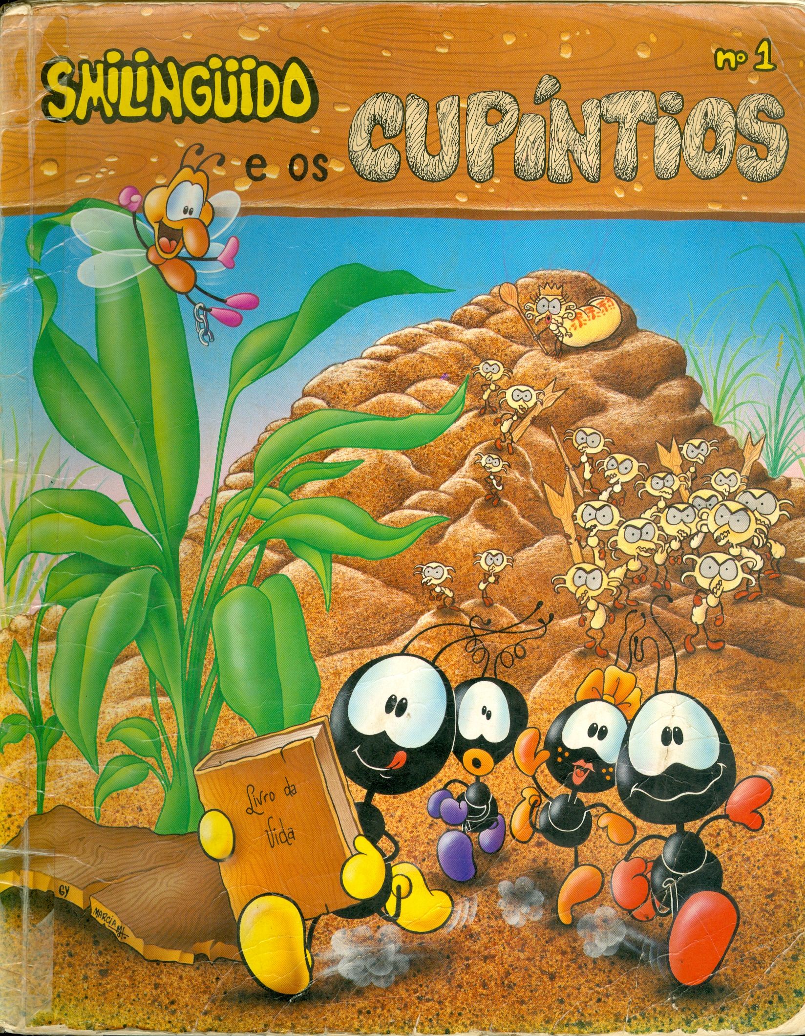 SMILINGUIDO E OS CUPINTIOS