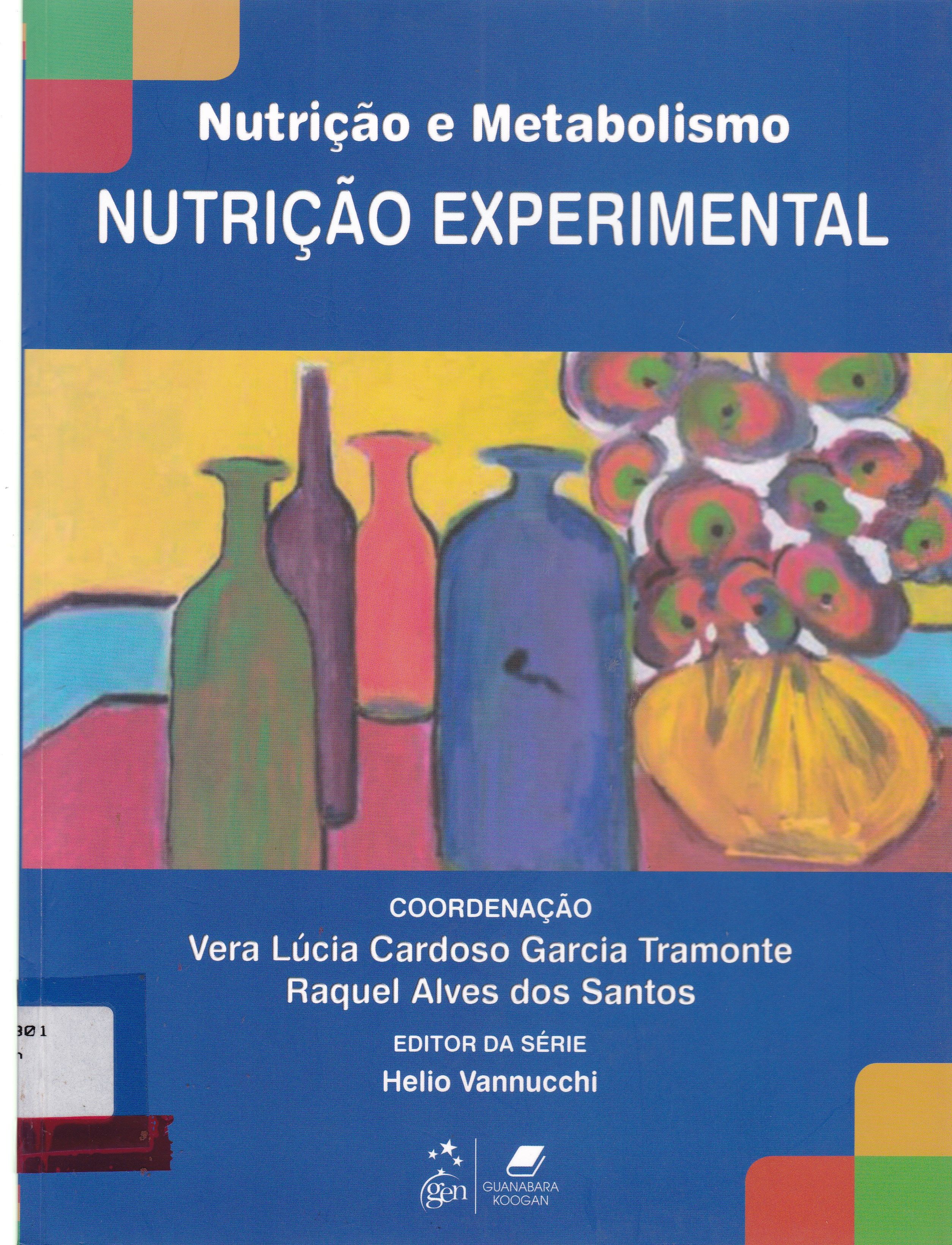 NUTRIÇÃO E METABOLISMO: NUTRIÇÃO EXPERIMENTAL