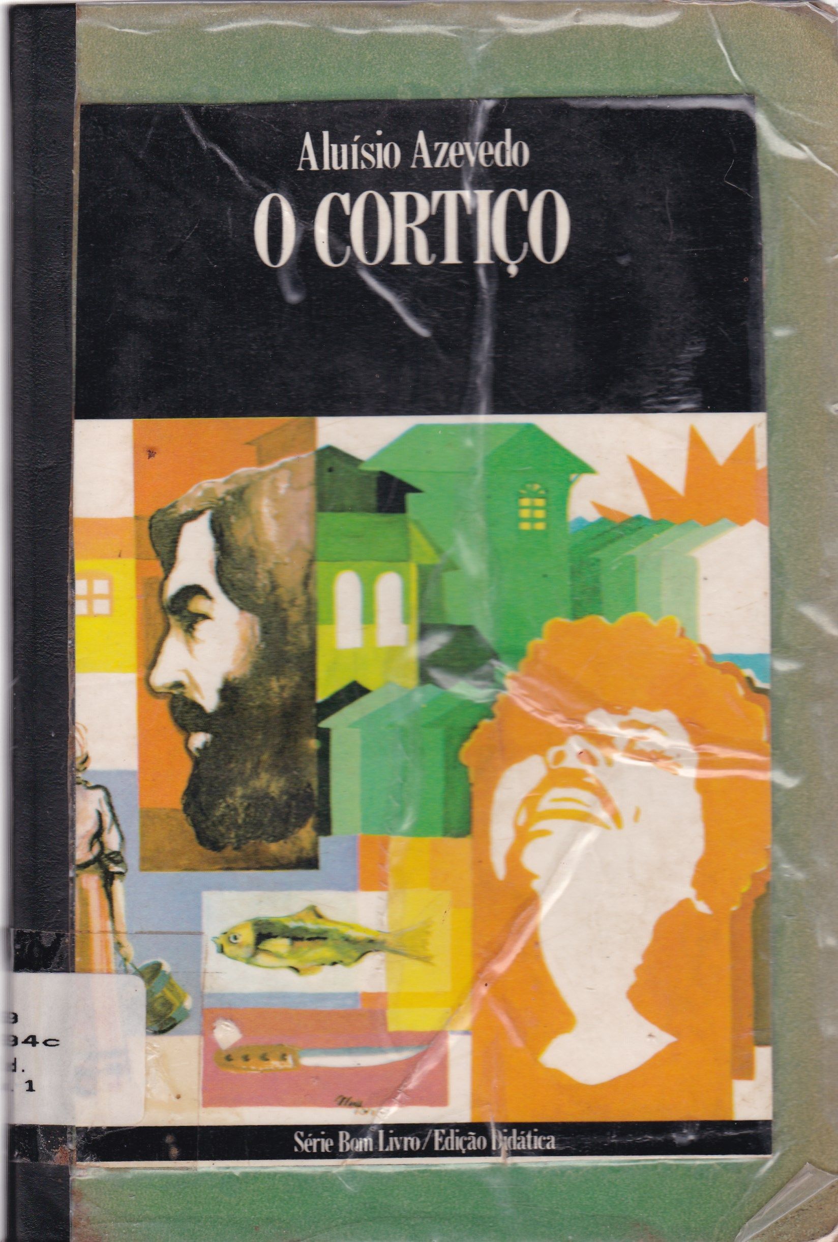O CORTIÇO 