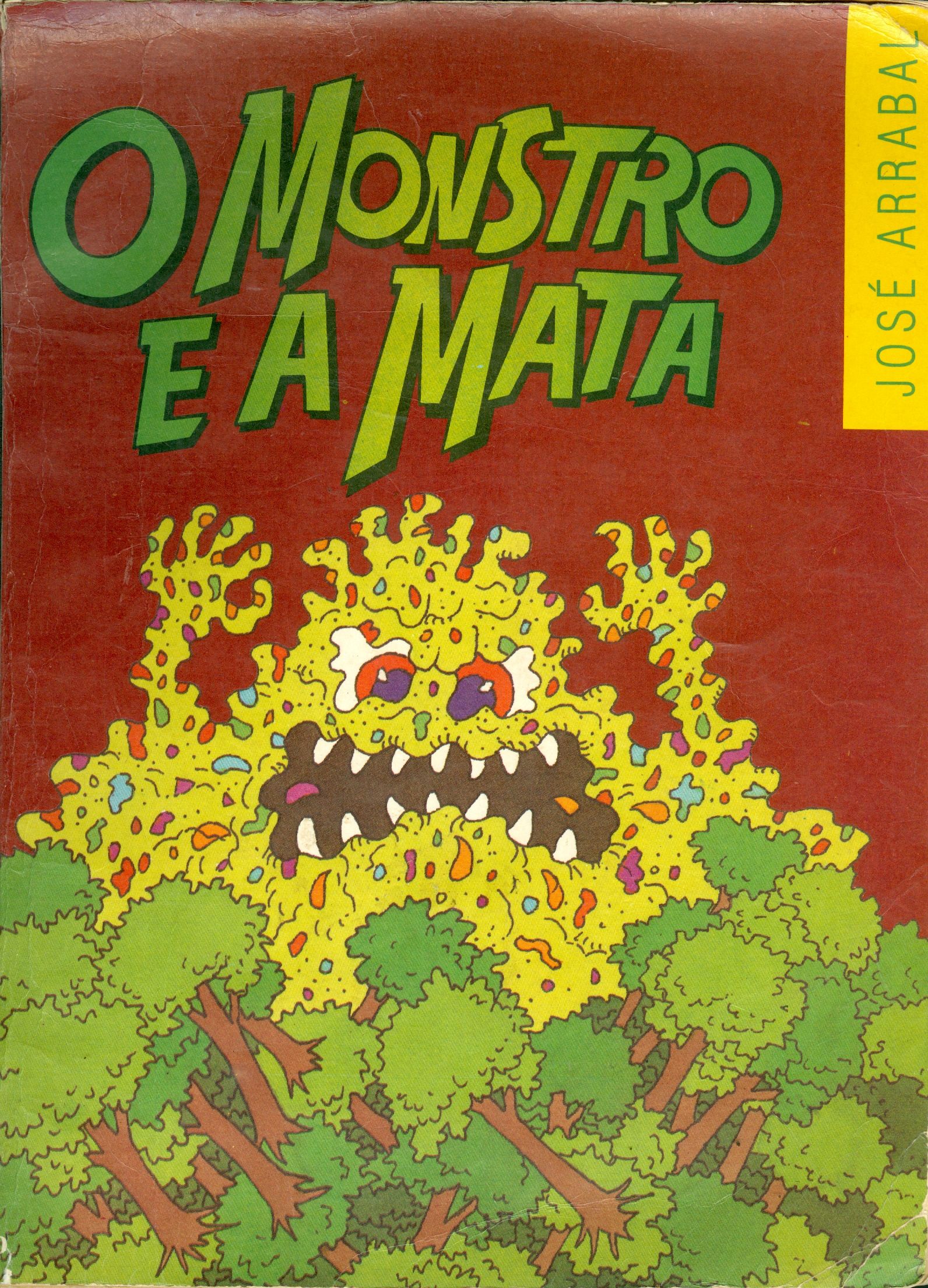 O MONSTRO E A MATA