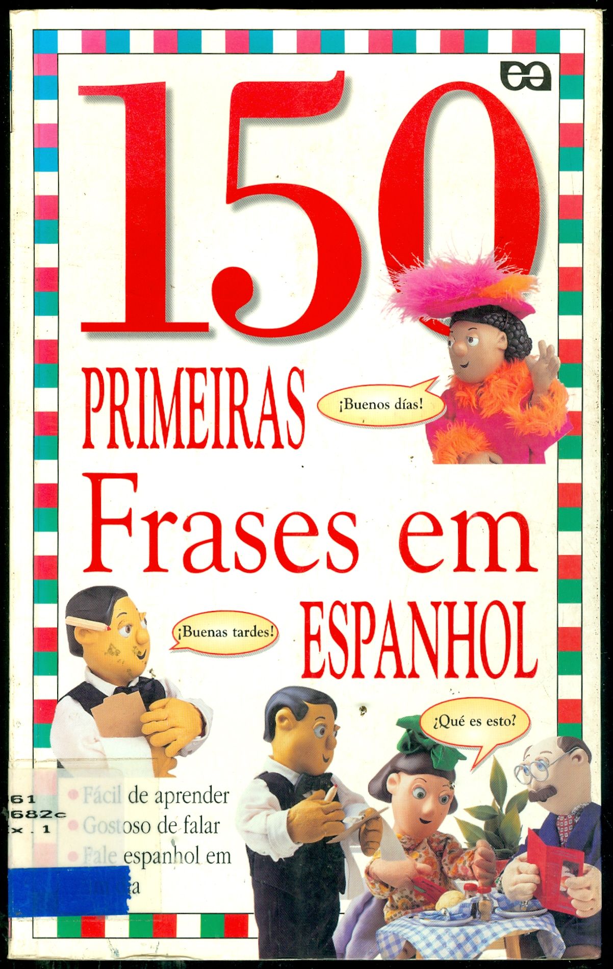 150 PRIMEIRAS FRASES EM ESPANHOL
