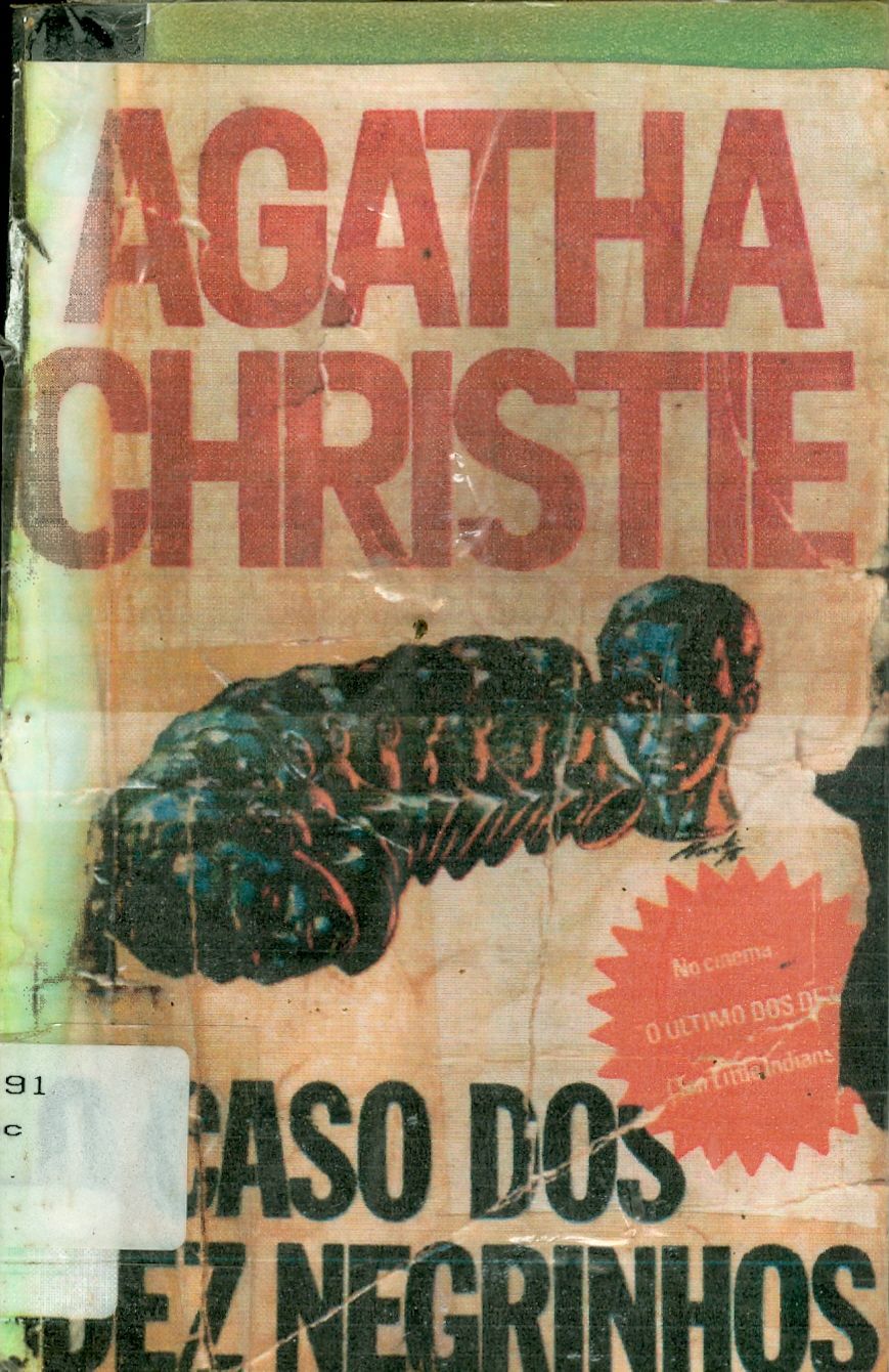 O CASO DOS DEZ NEGRINHOS