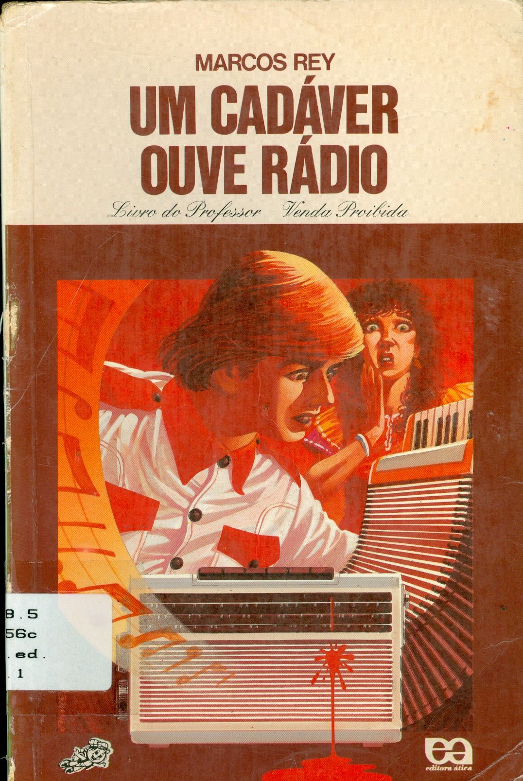 UM CADÁVER OUVE RÁDIO 