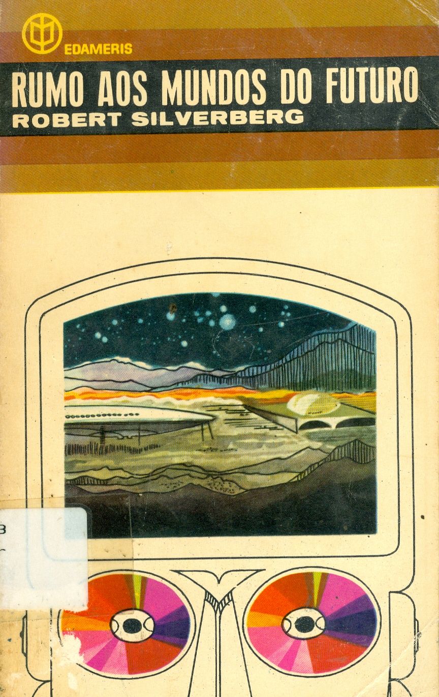 RUMO AOS MUNDOS DO FUTURO