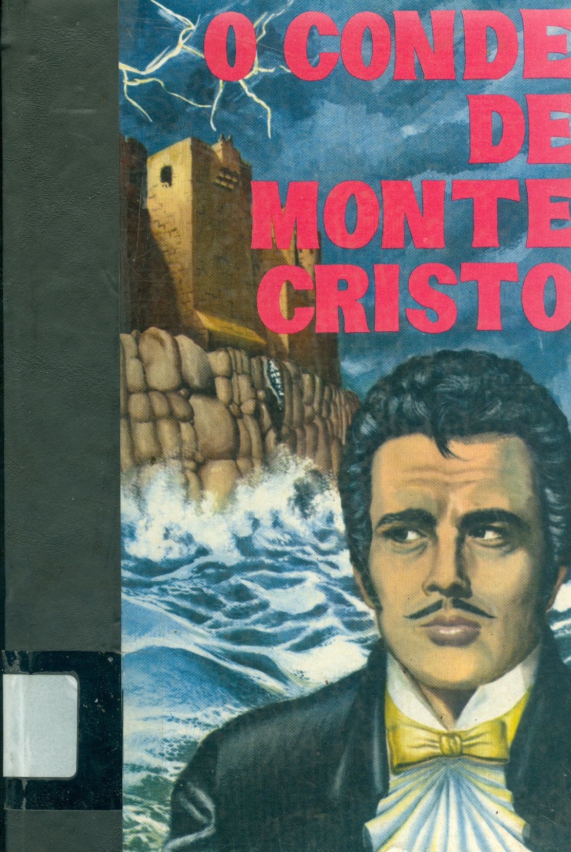 O CONDE DE MONTE CRISTO: PARA A JUVENTUDE 