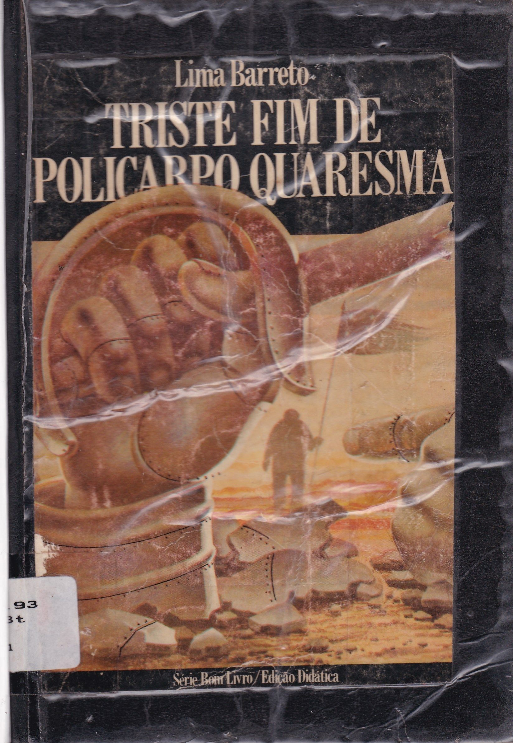 TRISTE FIM DE POLICARPO QUARESMA 