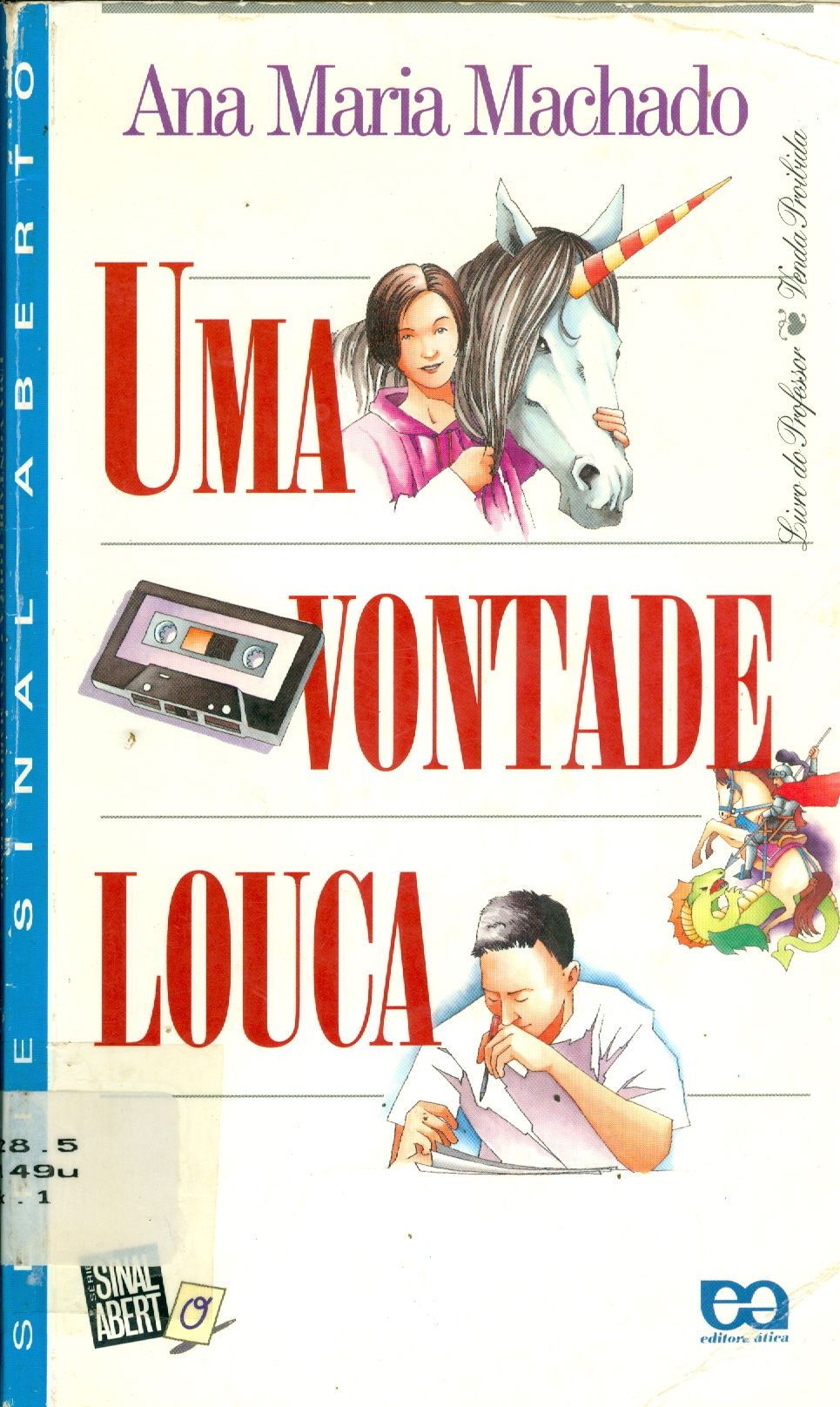 UMA VONTADE LOUCA