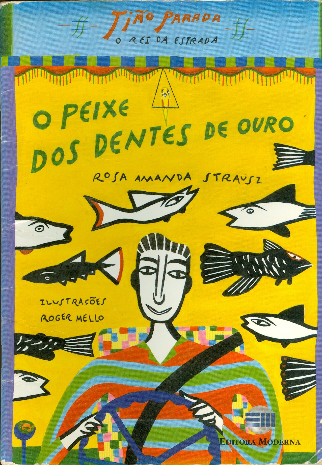 O PEIXE DOS DENTES DE OURO 