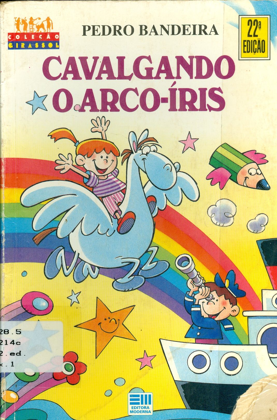 CAVALGANDO O ARCO-ÍRIS 