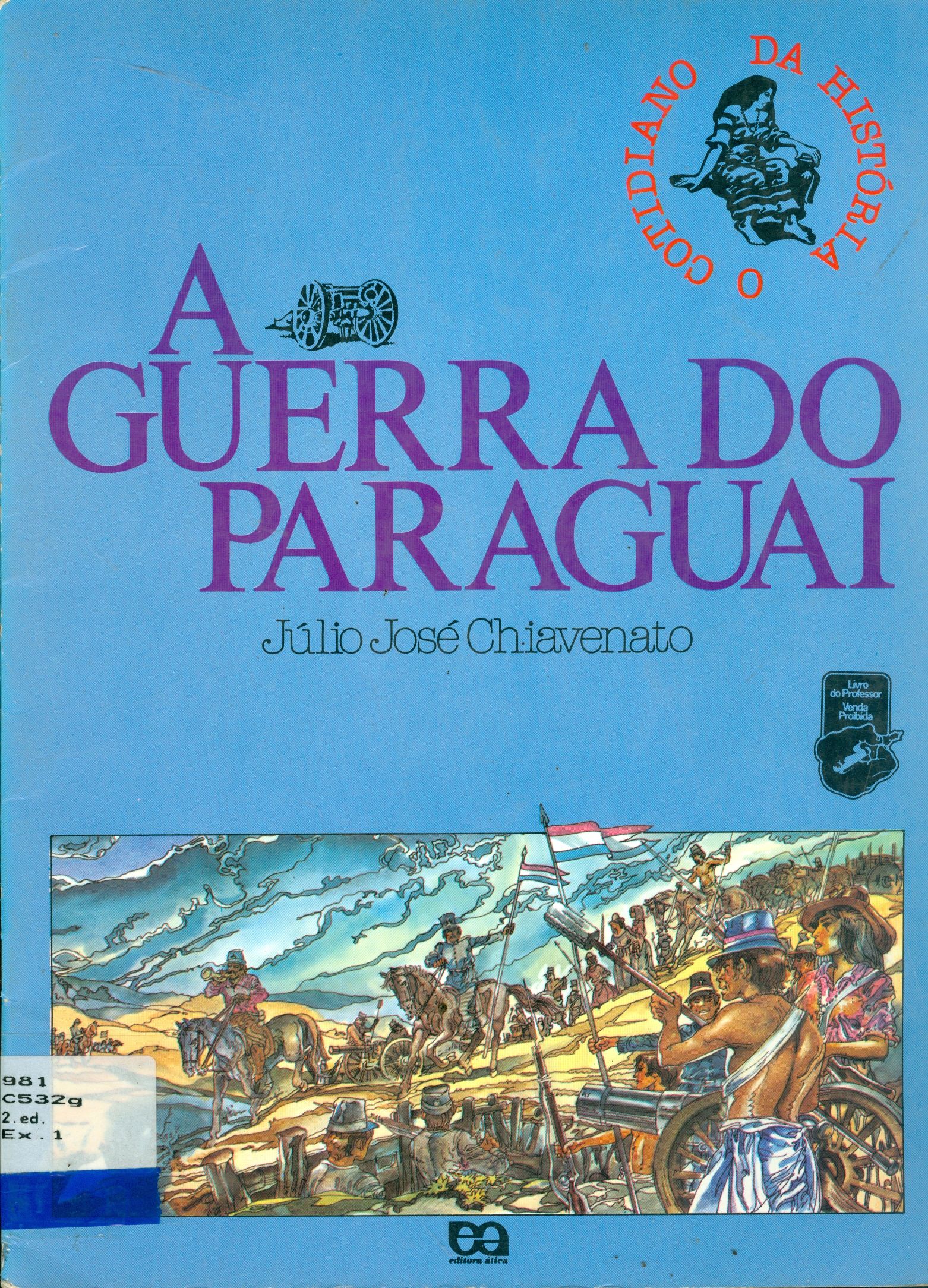 A GUERRA DO PARAGUAI 