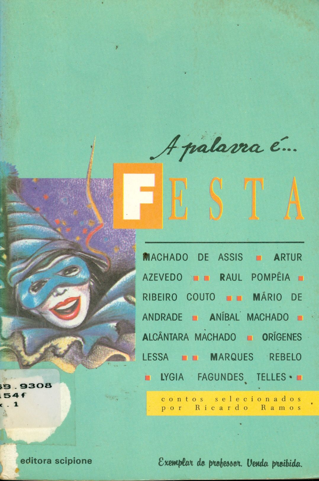 A PALAVRA É... FESTA