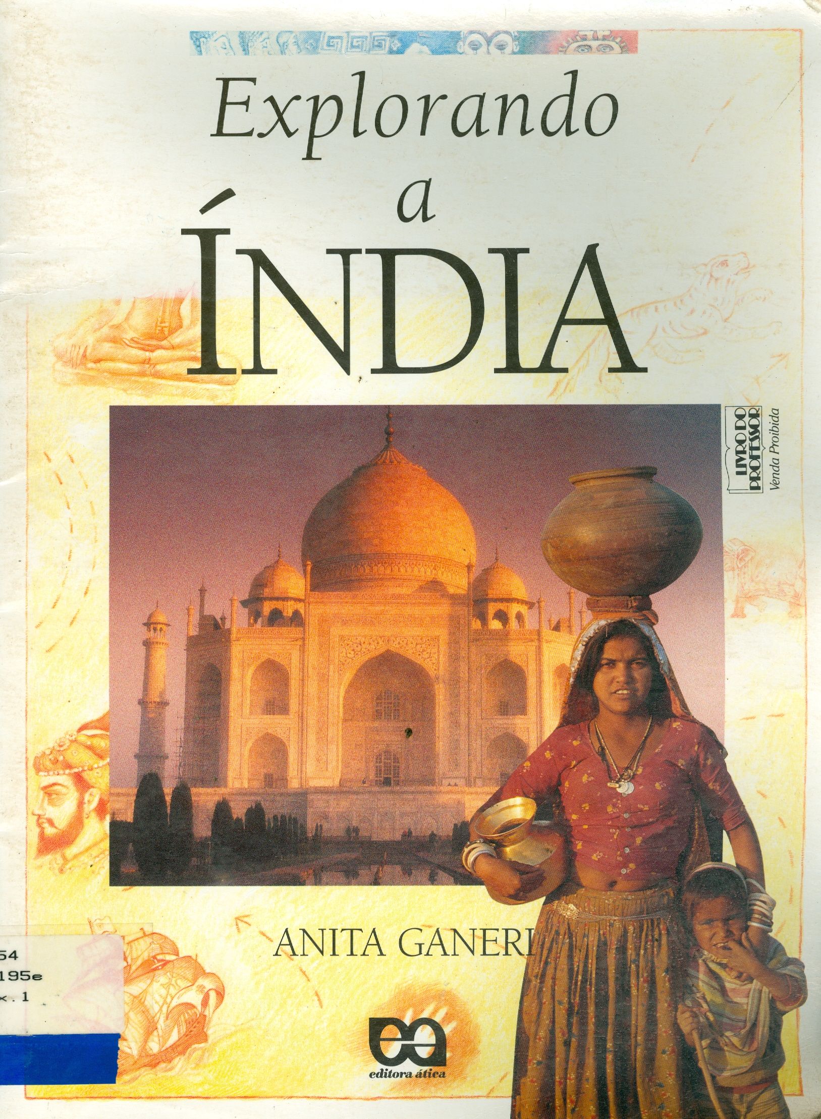 EXPLORANDO A ÍNDIA 