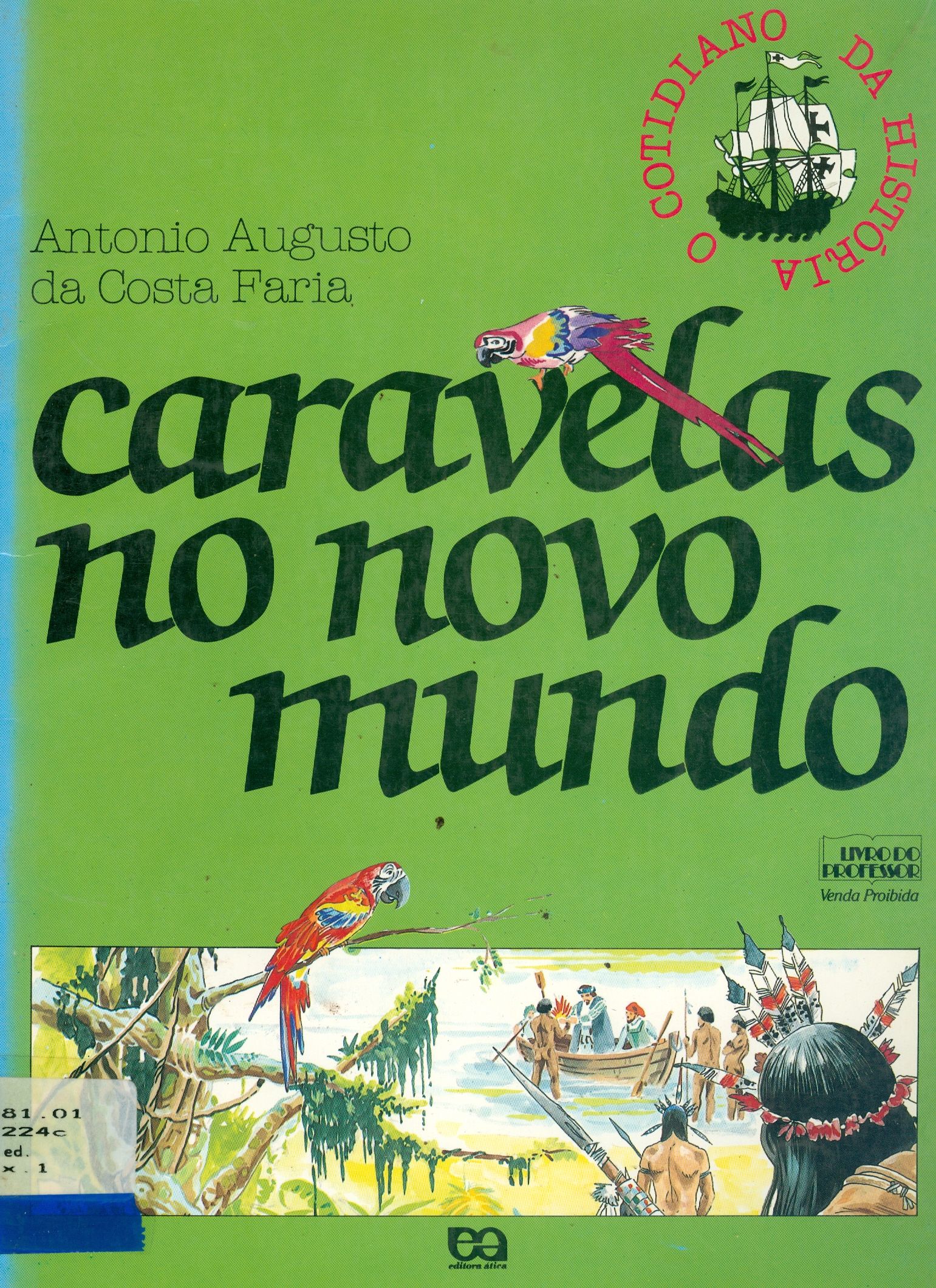 CARAVELAS NO NOVO MUNDO 