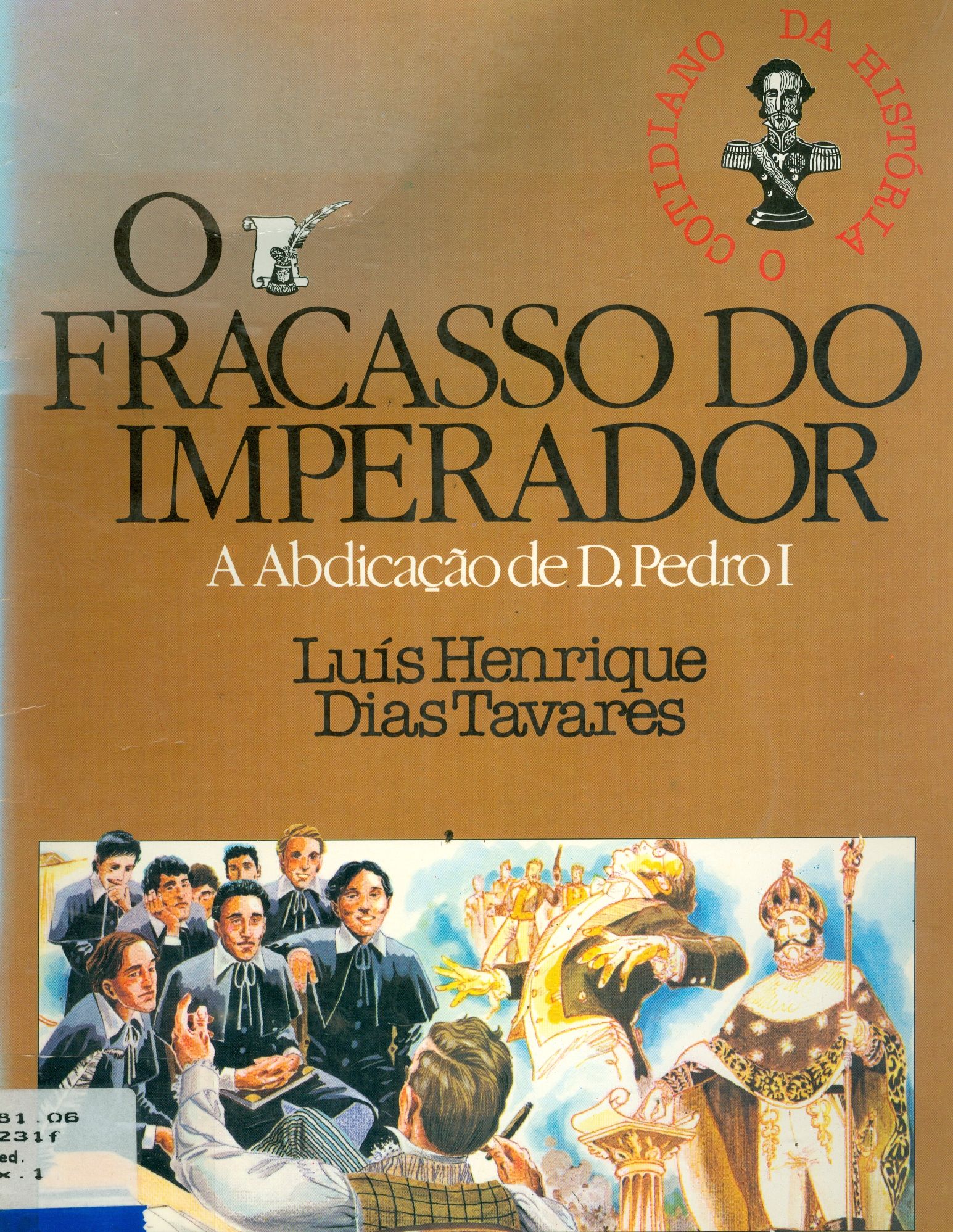 O FRACASSO DO IMPERADOR 