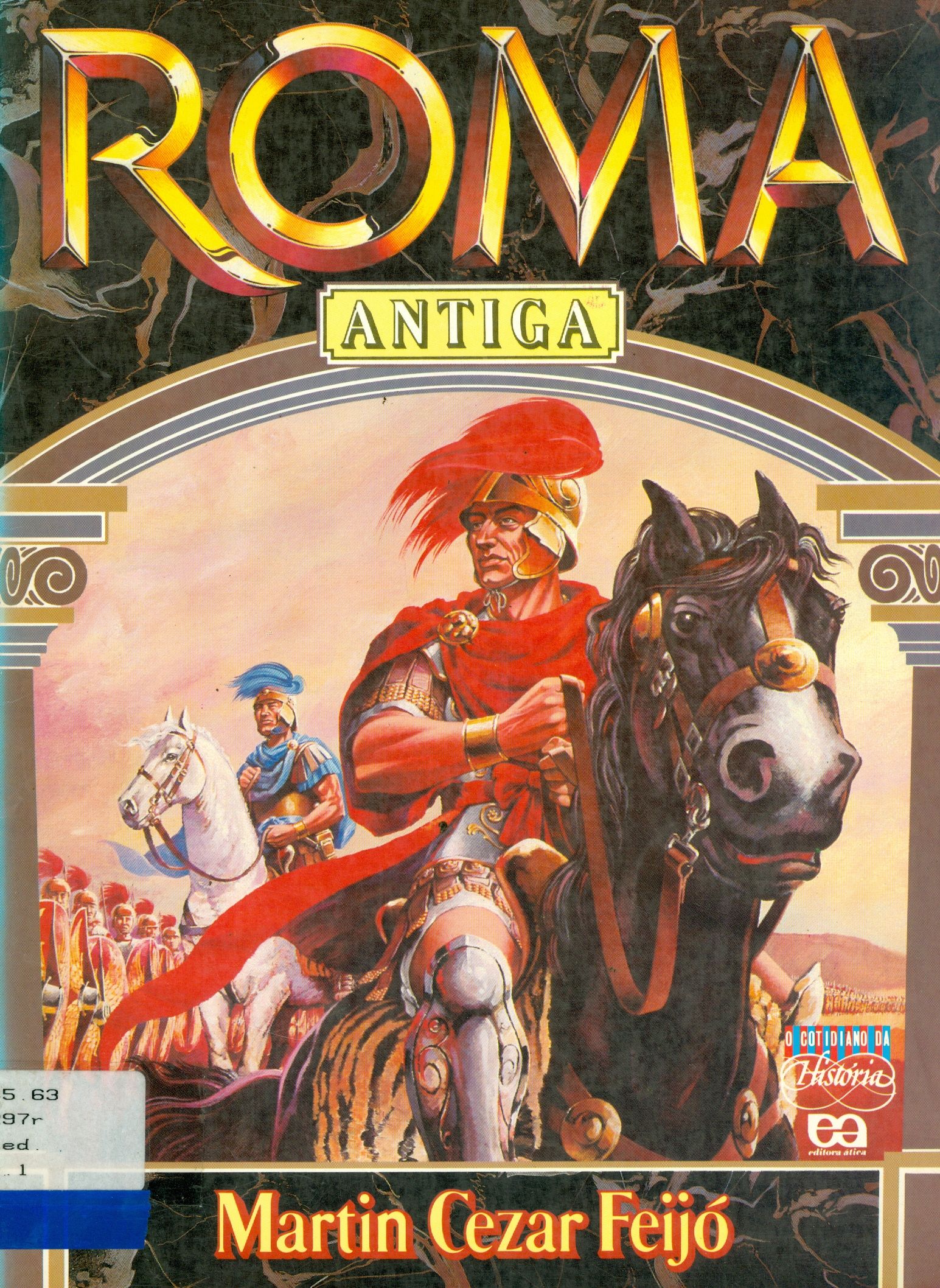 ROMA ANTIGA: A CRISE DA REPÚBLICA 