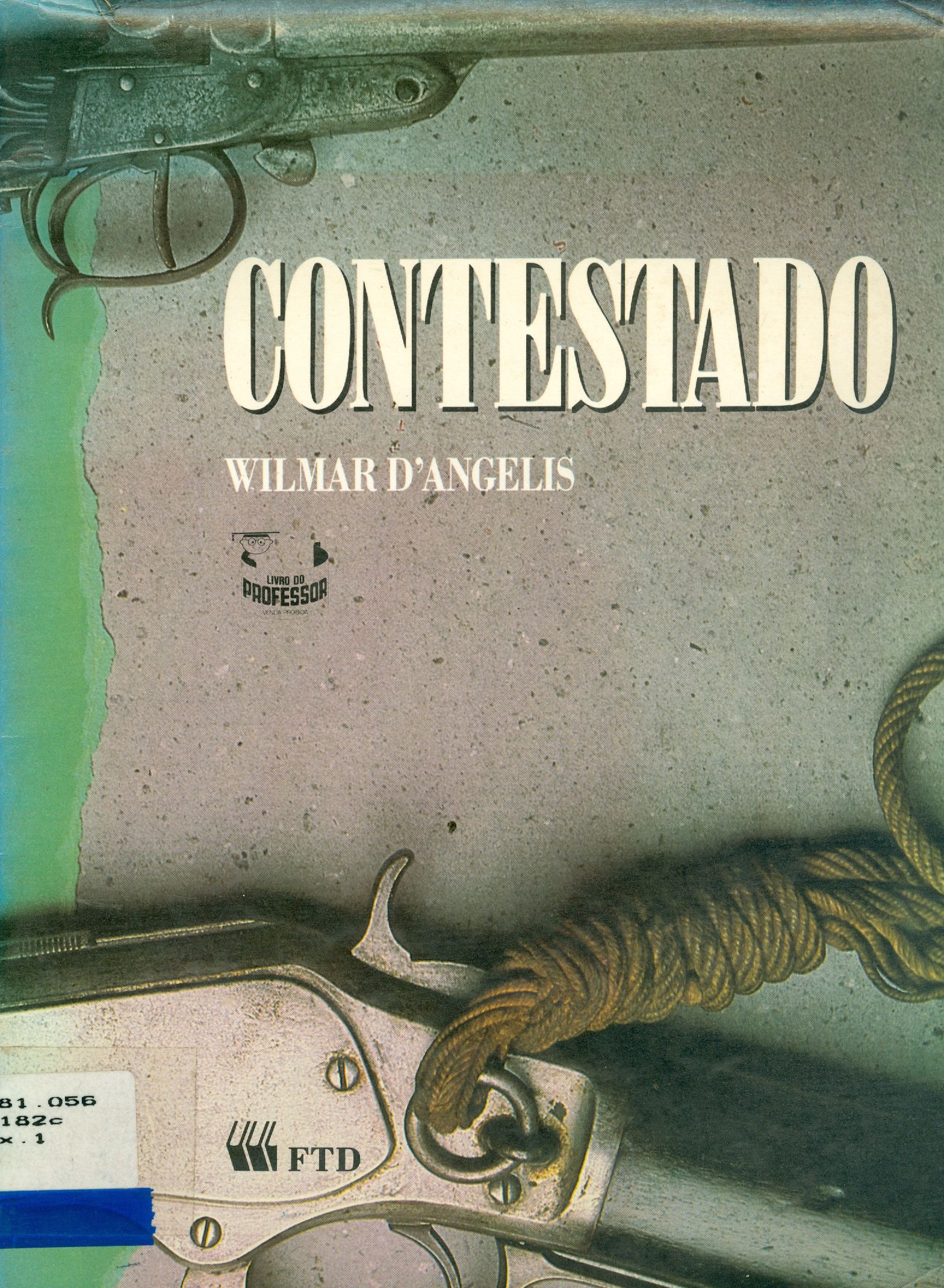 CONTESTADO: A REVOLTA DOS SEM-TERRAS