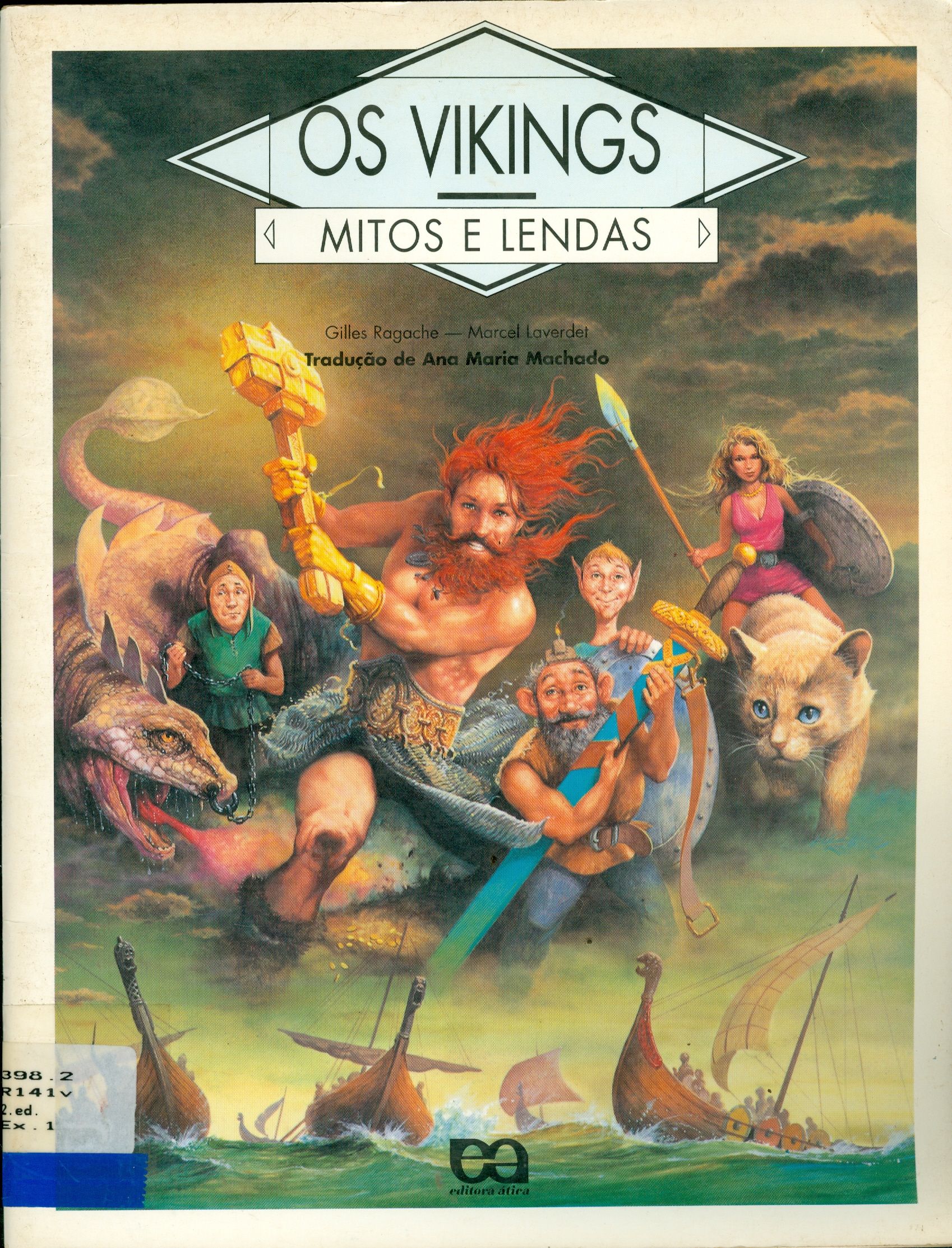 OS VIKINGS: MITOS E LENDAS 