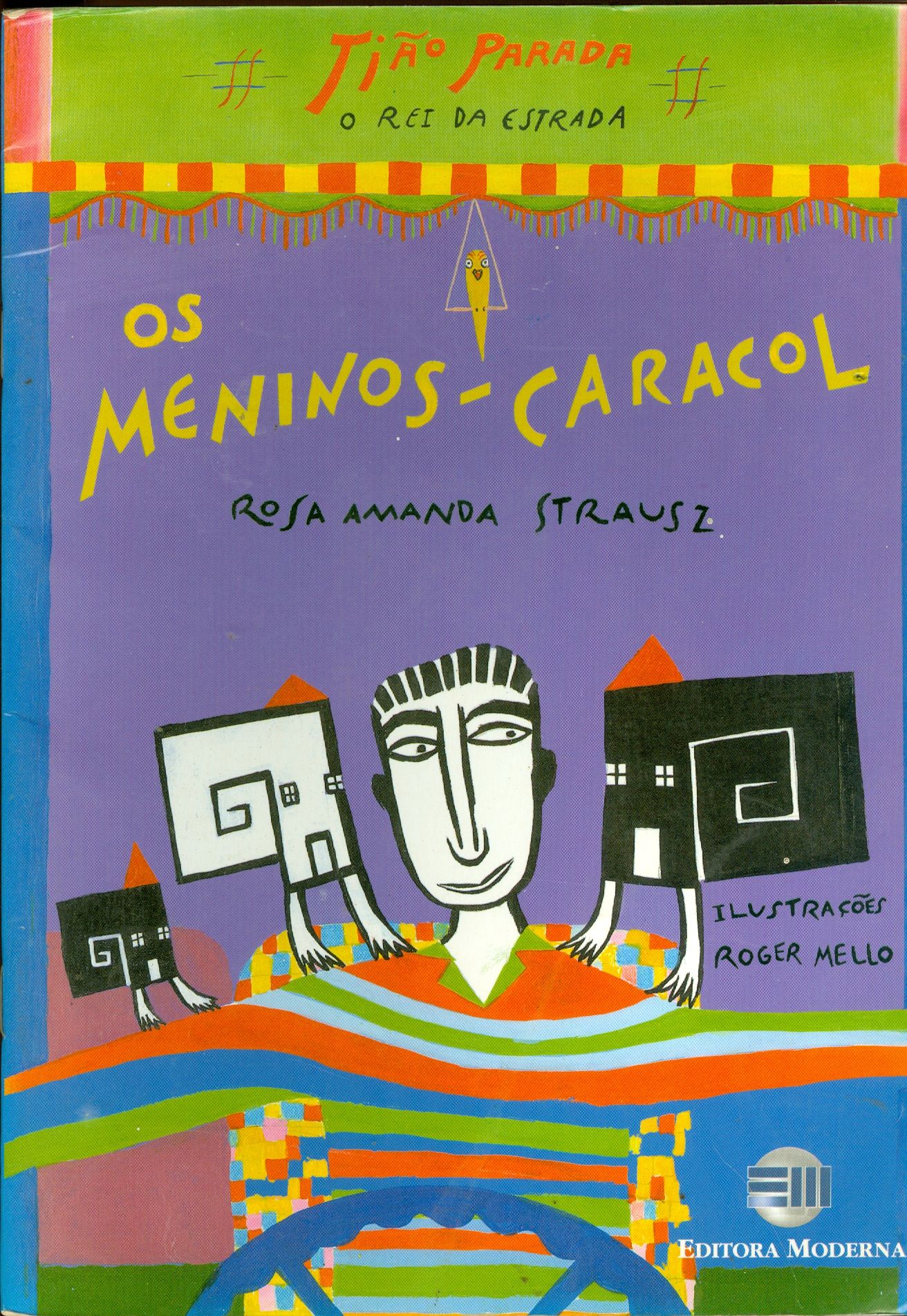 OS MENINOS-CARACOL 