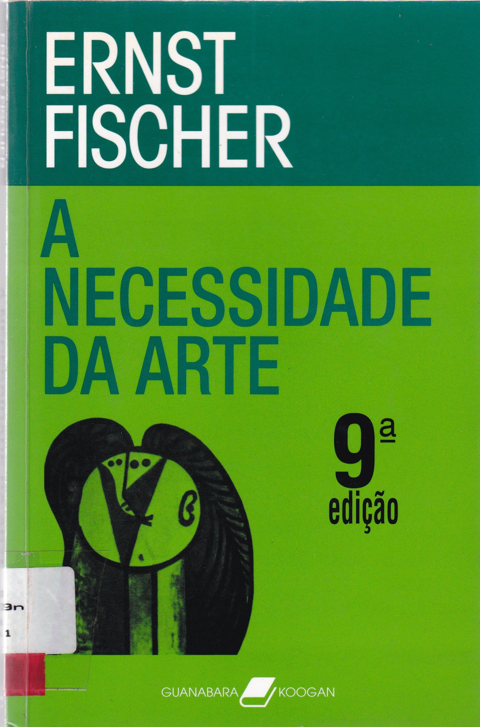 A NECESSIDADE DA ARTE