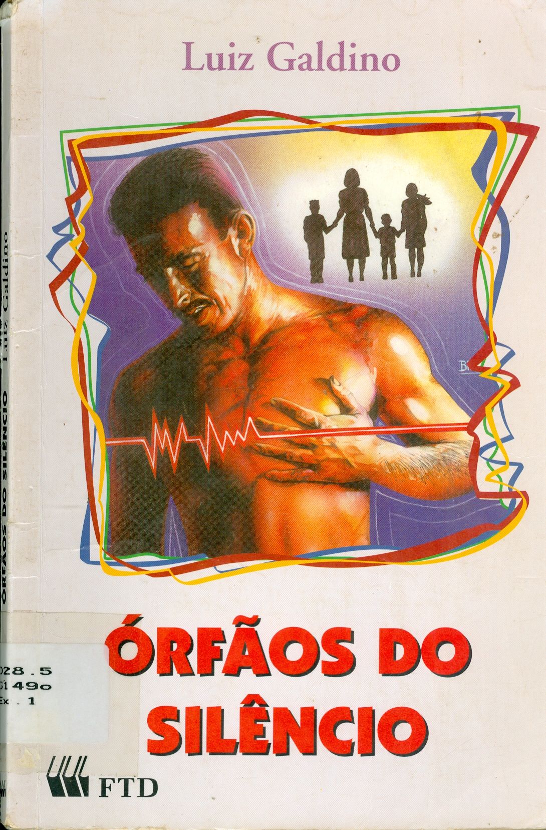 ORFÃOS DO SILÊNCIO