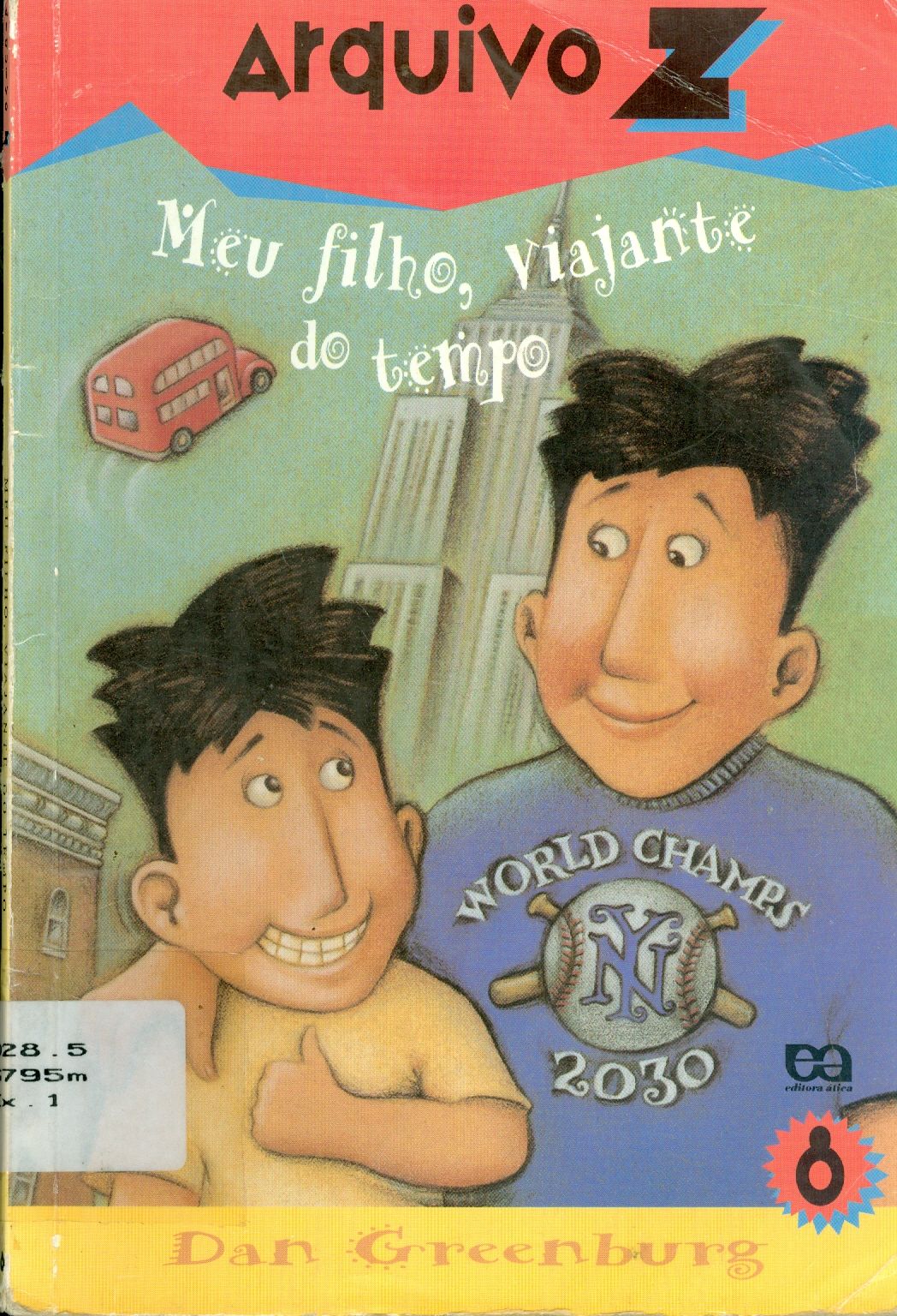 MEU FILHO, VIAJANTE DO TEMPO