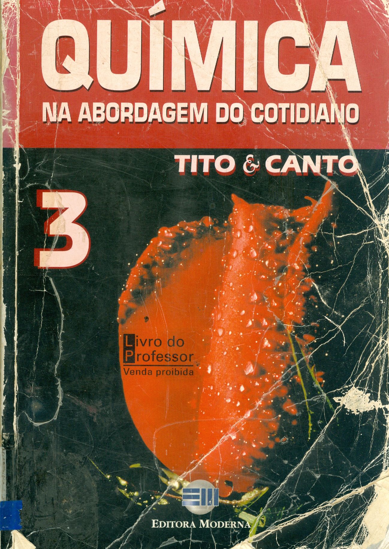 QUÍMICA: NA ABORDAGEM DO COTIDIANO - LIVRO DO PROFESSOR - V. 3