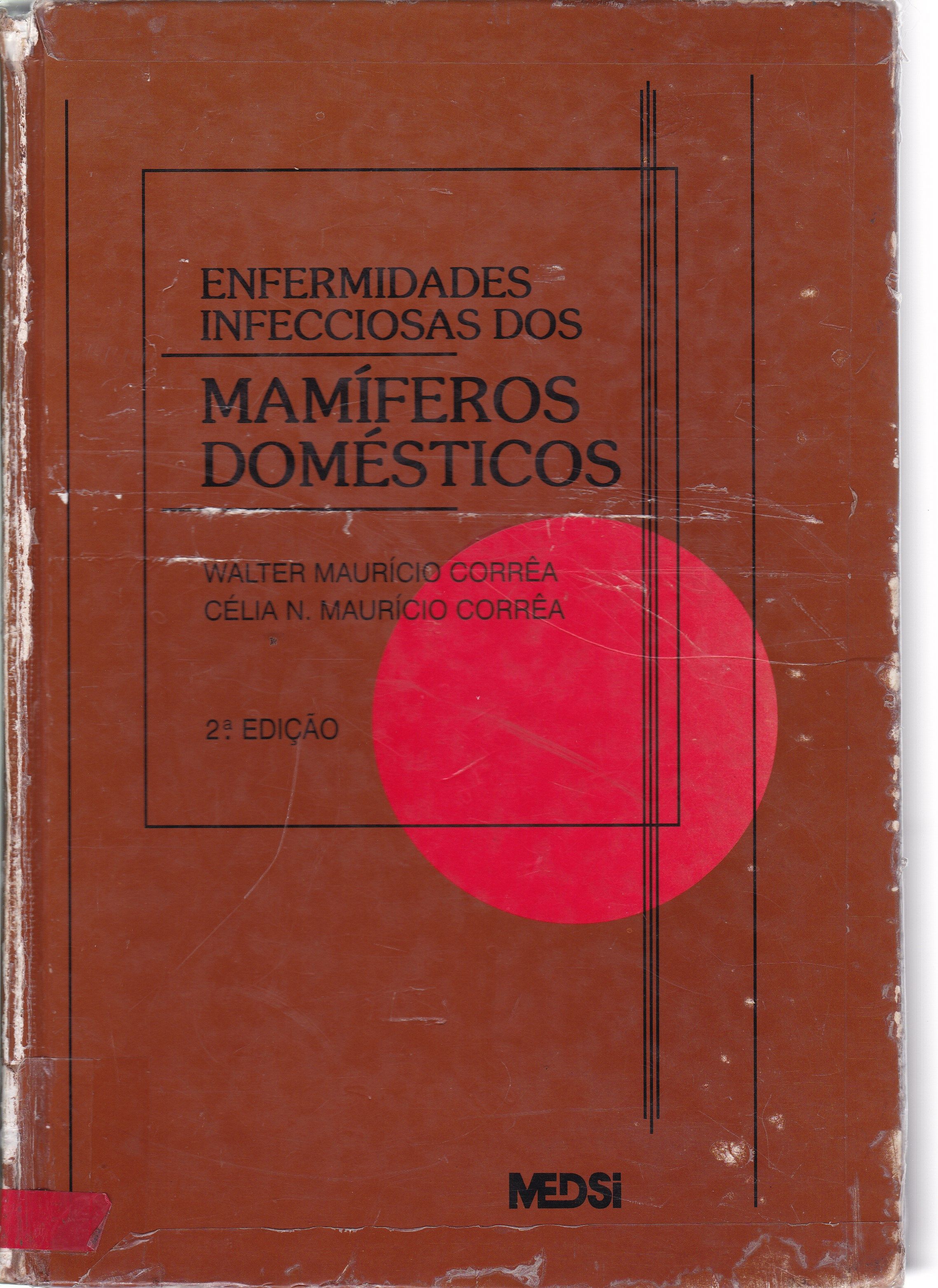 ENFERMIDADES INFECCIOSAS DOS MAMÍFEROS DOMÉSTICOS