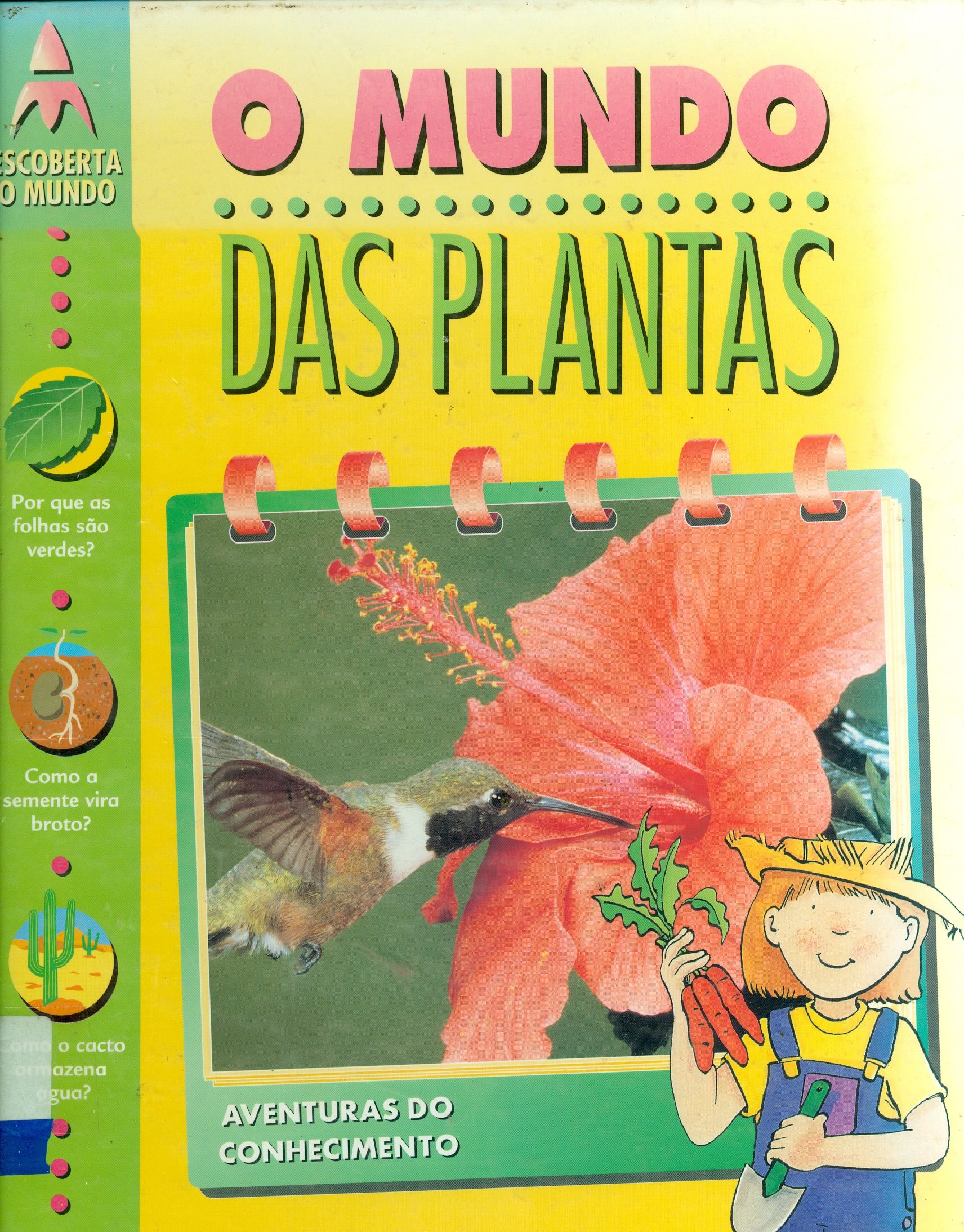 O MUNDO DAS PLANTAS