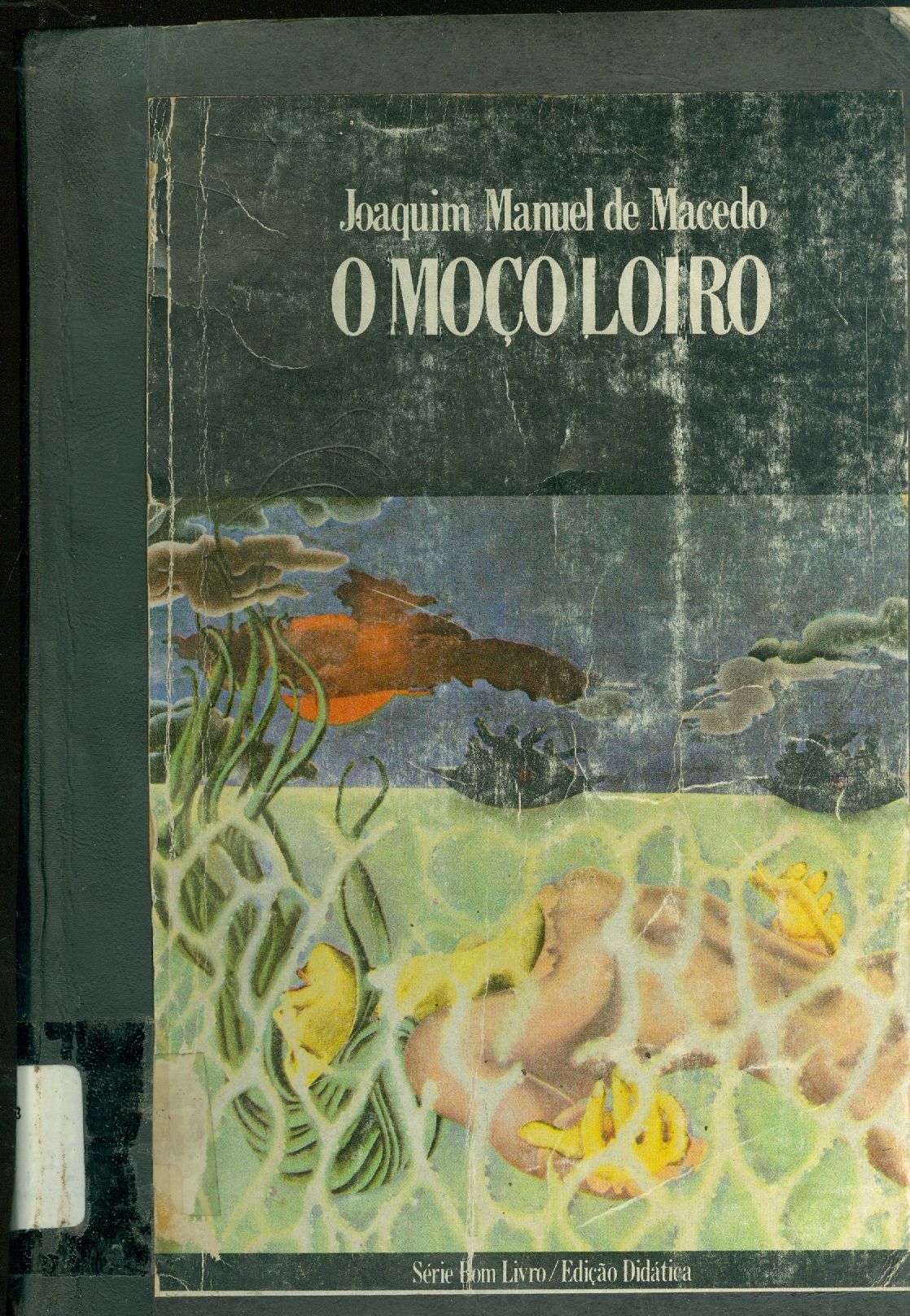 O MOÇO LOIRO 