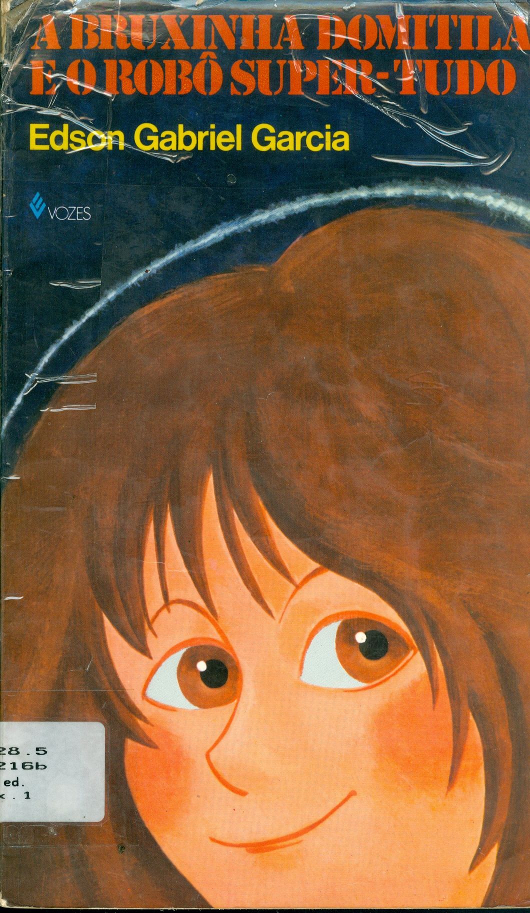 A BRUXINHA DOMITILA E O RÔBO SUPER-TUDO