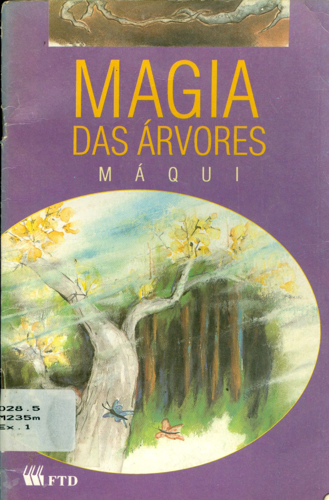 MAGIA DAS ÁRVORES